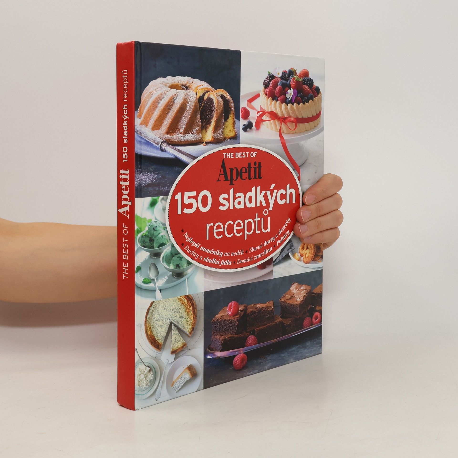 Kolektiv autorů The best of Apetit : 150 sladkých receptů Apetit