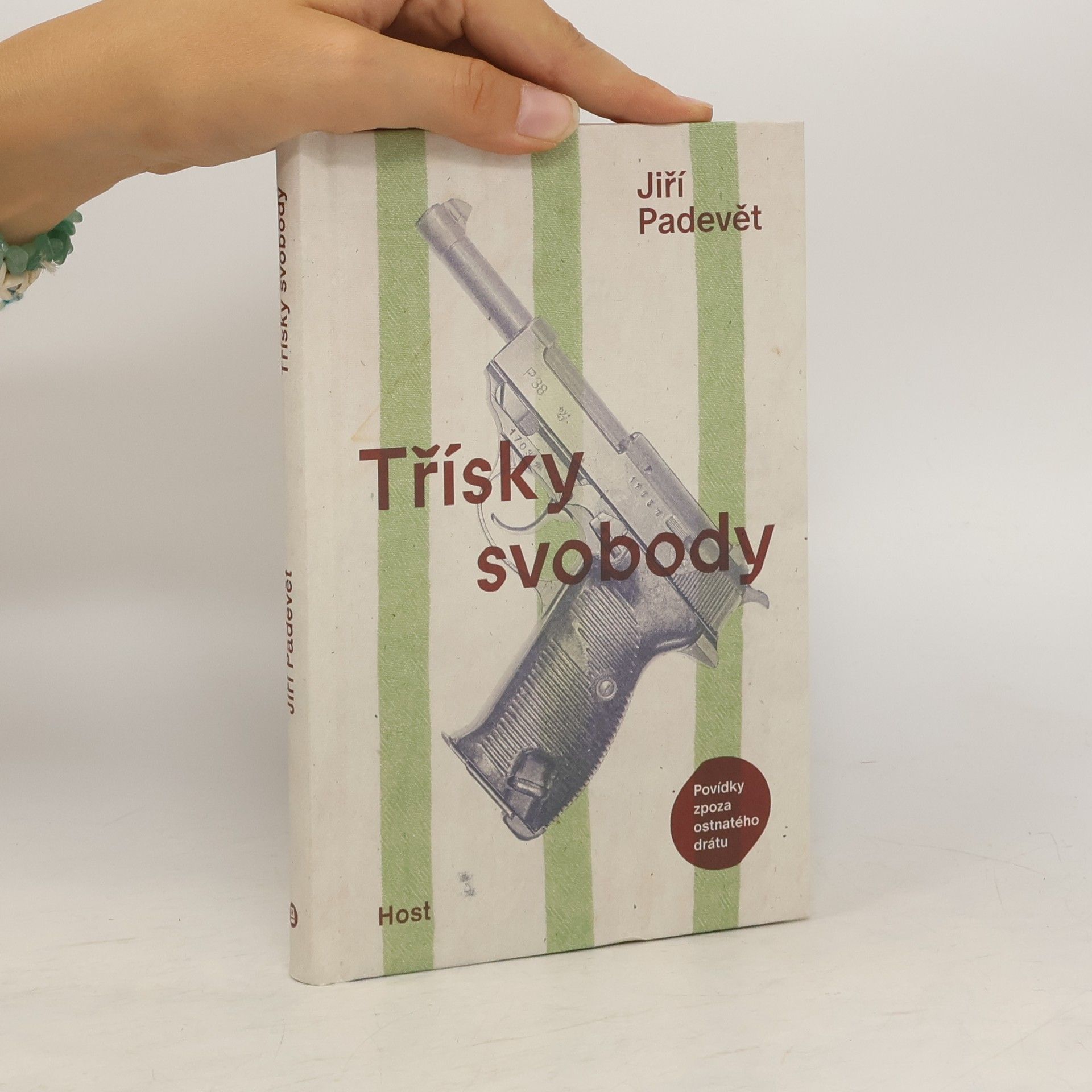 Jiří Padevět Třísky svobody