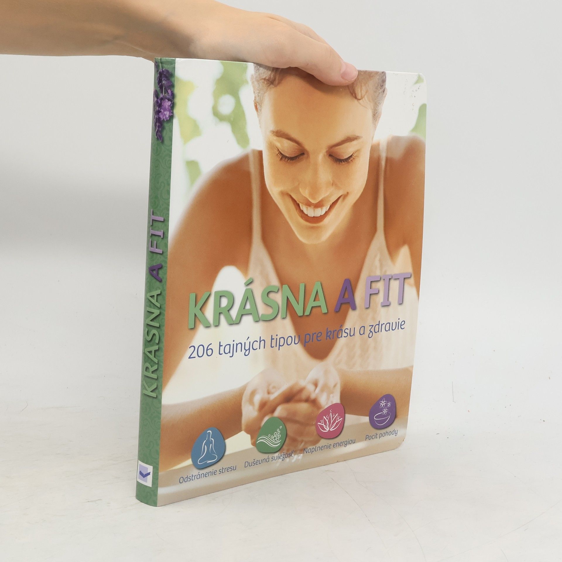 Autorenkollektiv Krásna a fit - 206 tajných tipou pre krásu a zdravie