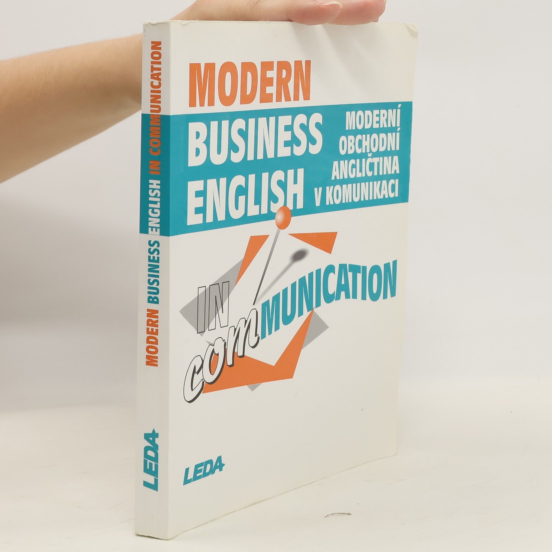 Strnadová Zdenka Modern business English in communication = Moderní obchodní angličtina v komunikaci