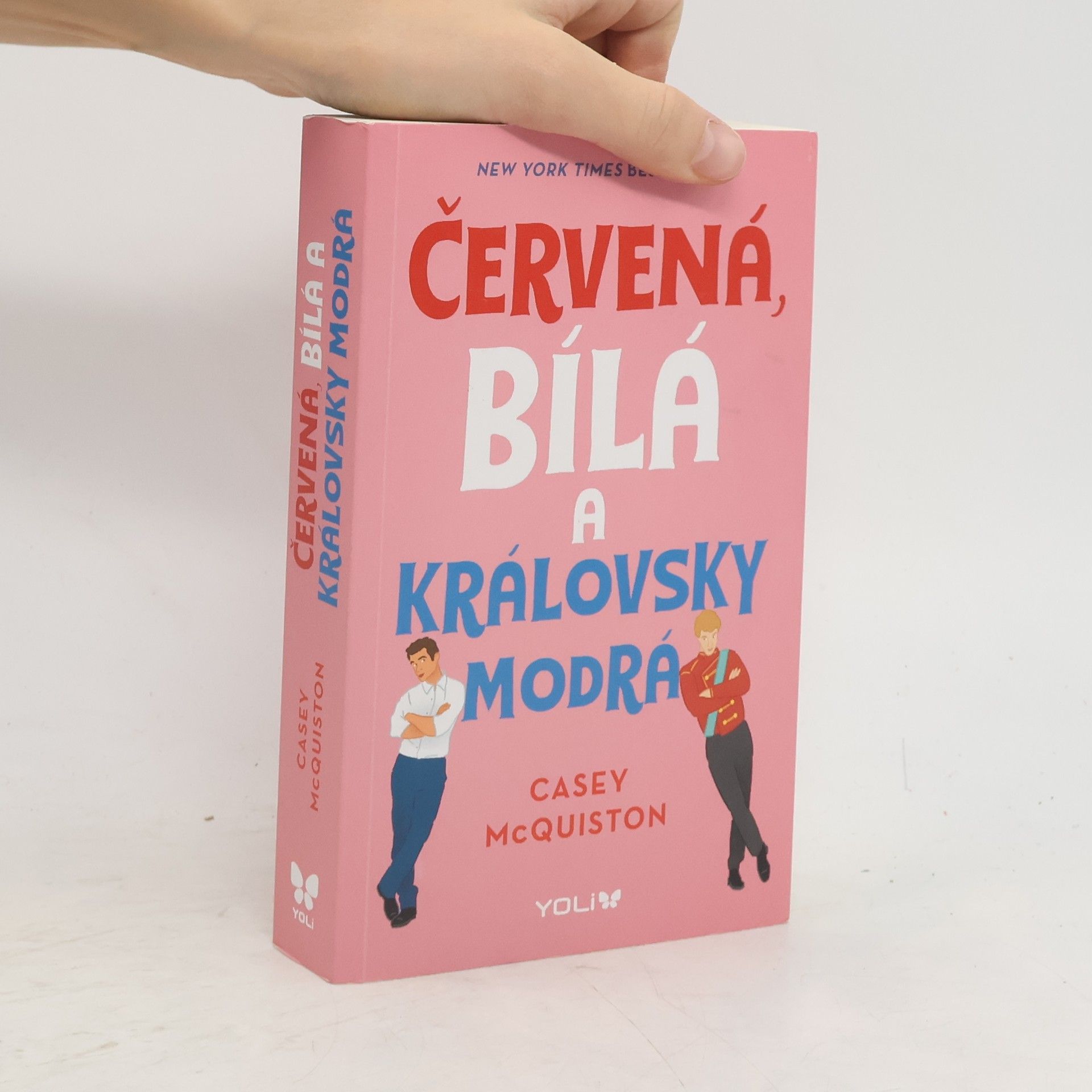 Casey McQuiston Červená, bílá a královsky modrá