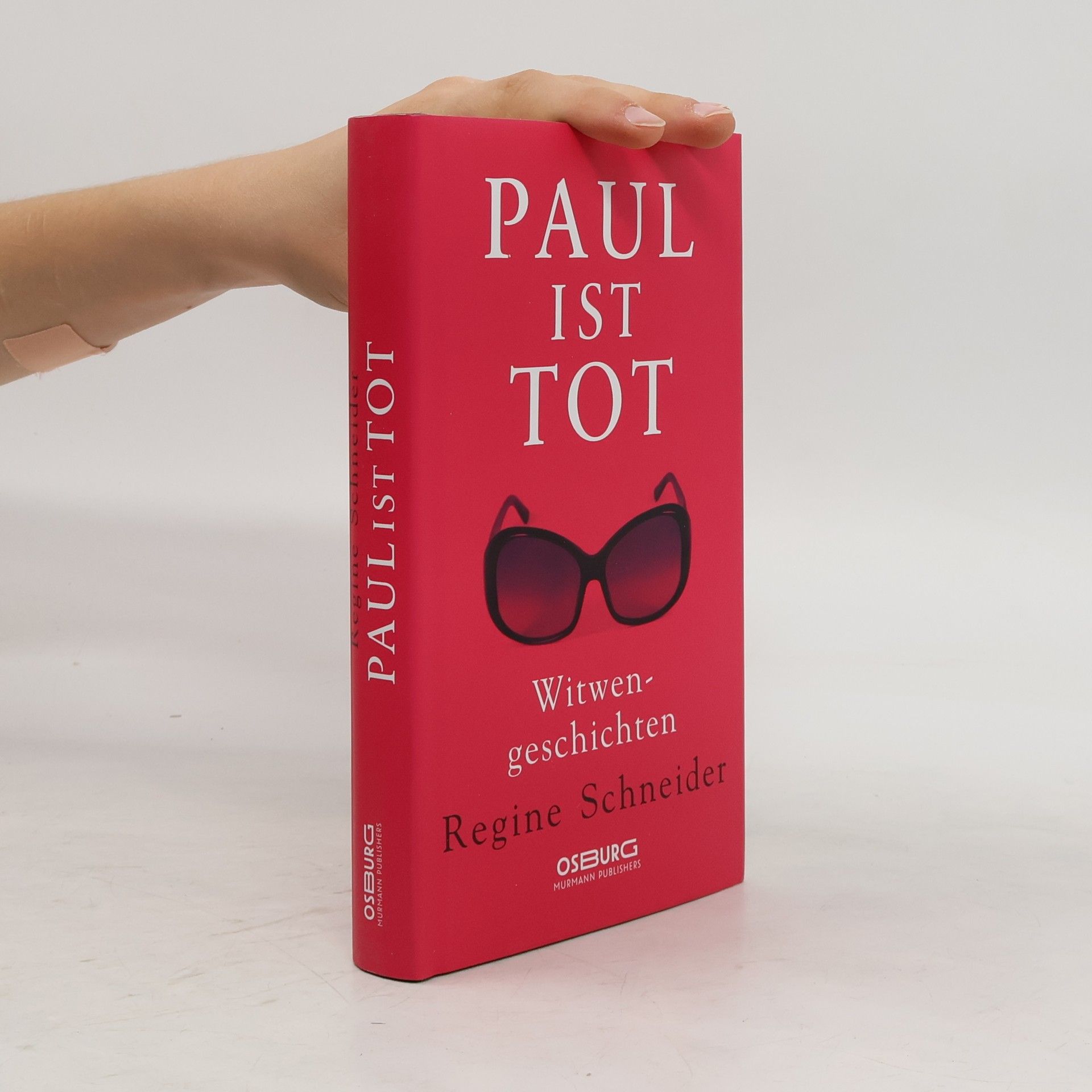 Regine Schneider Paul ist tot