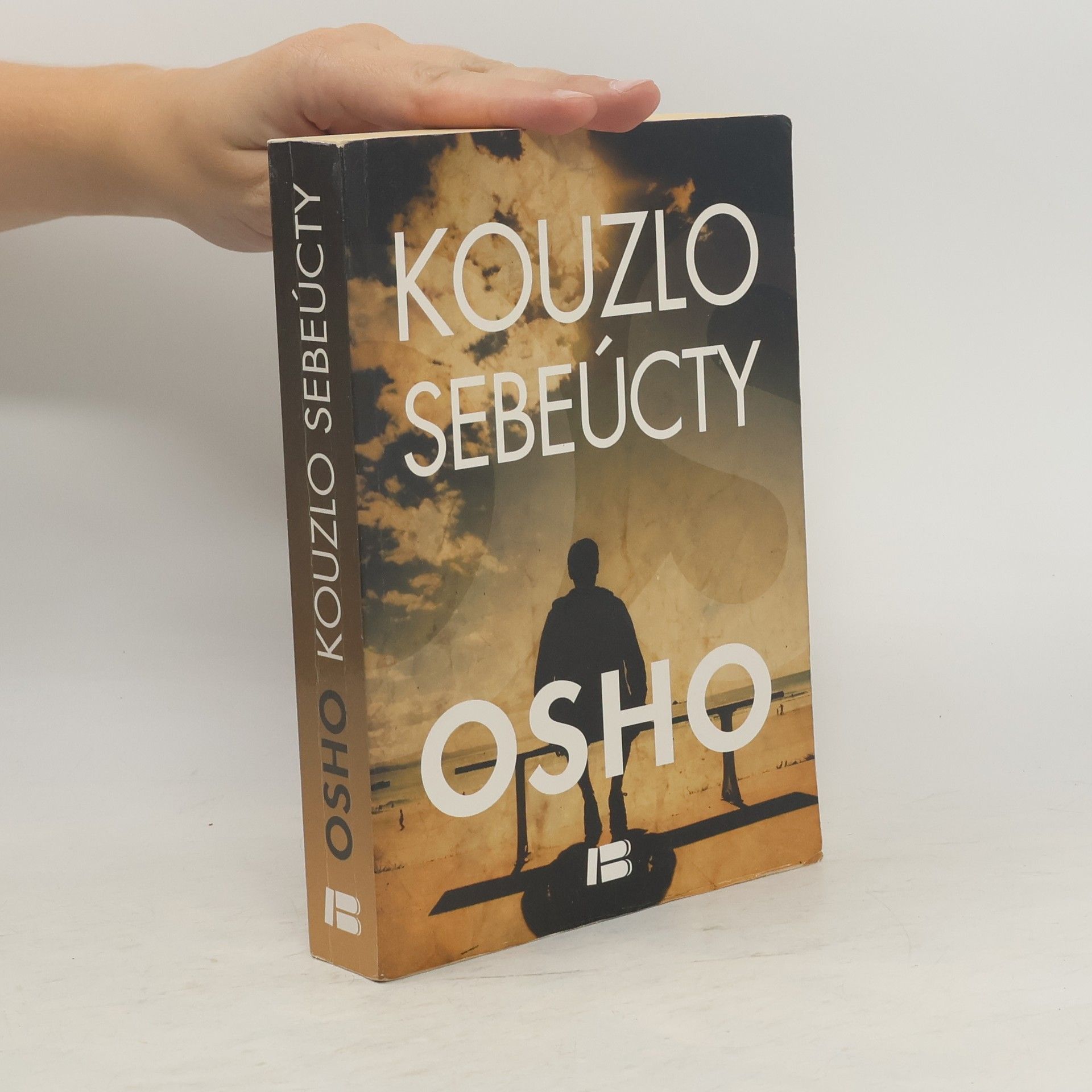 Osho Rajneesh Kouzlo sebeúcty