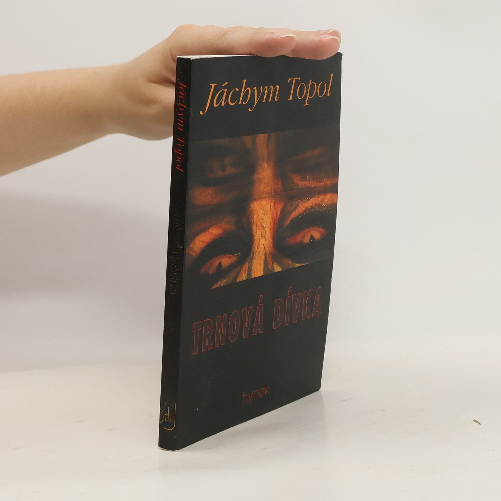 Jáchym Topol Trnová dívka