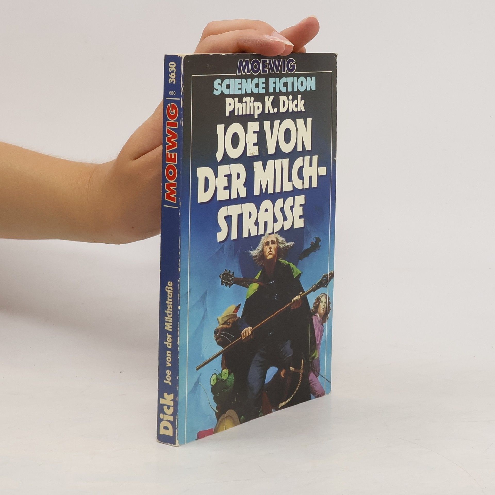 Philip K. Dick Joe von der Milchstrasse