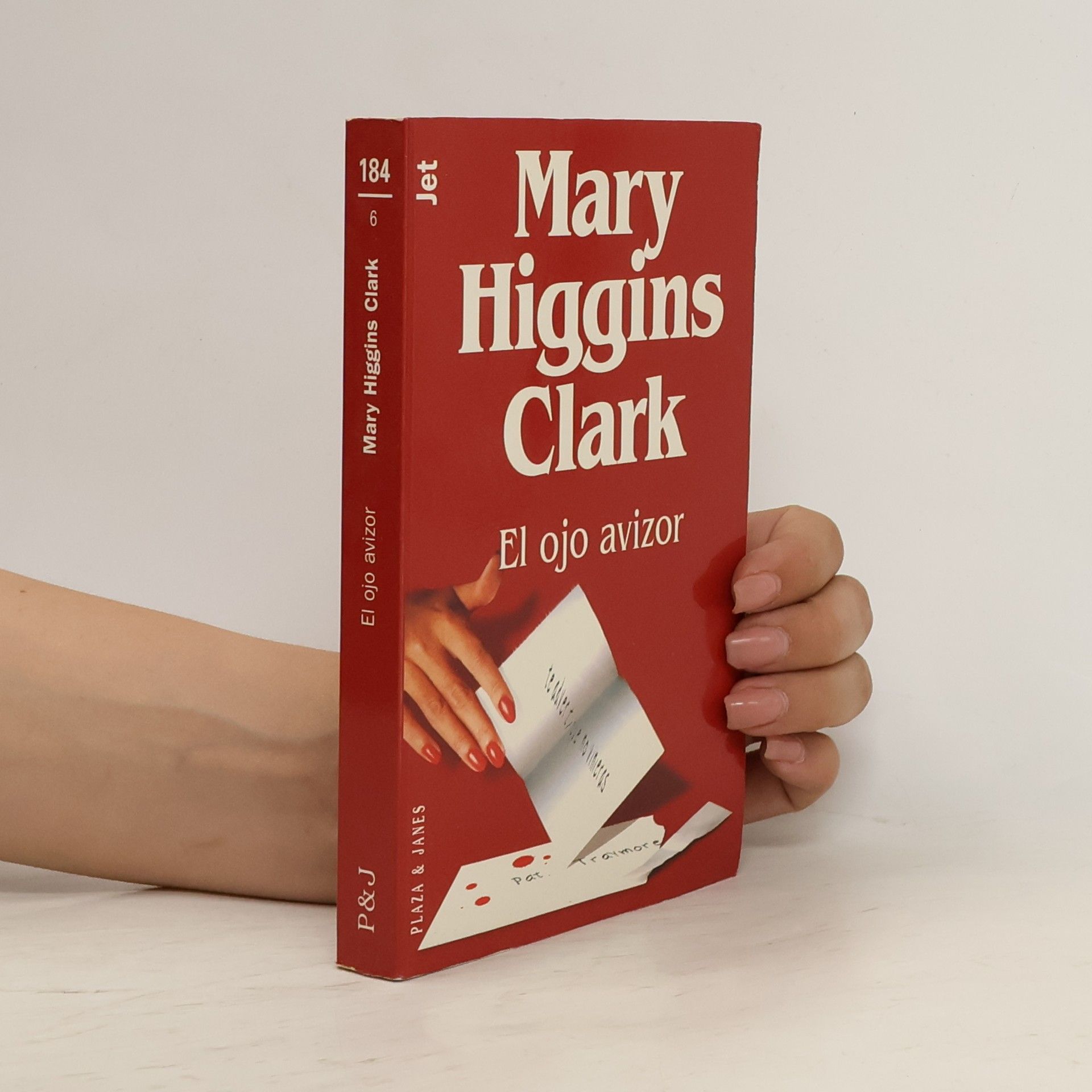 Mary Higgins Clark El ojo avizor