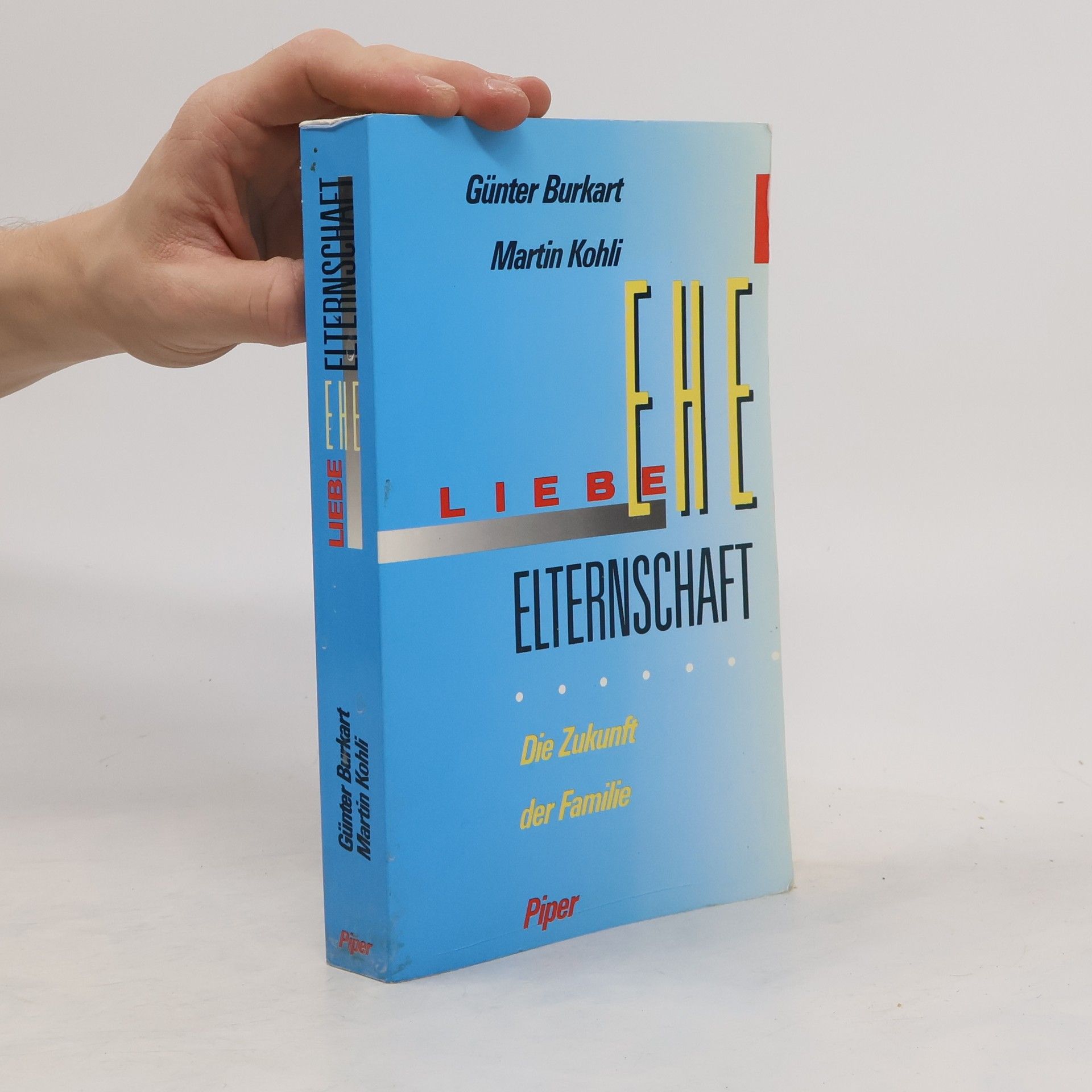 Günter Burkart Liebe, Ehe, Elternschaft