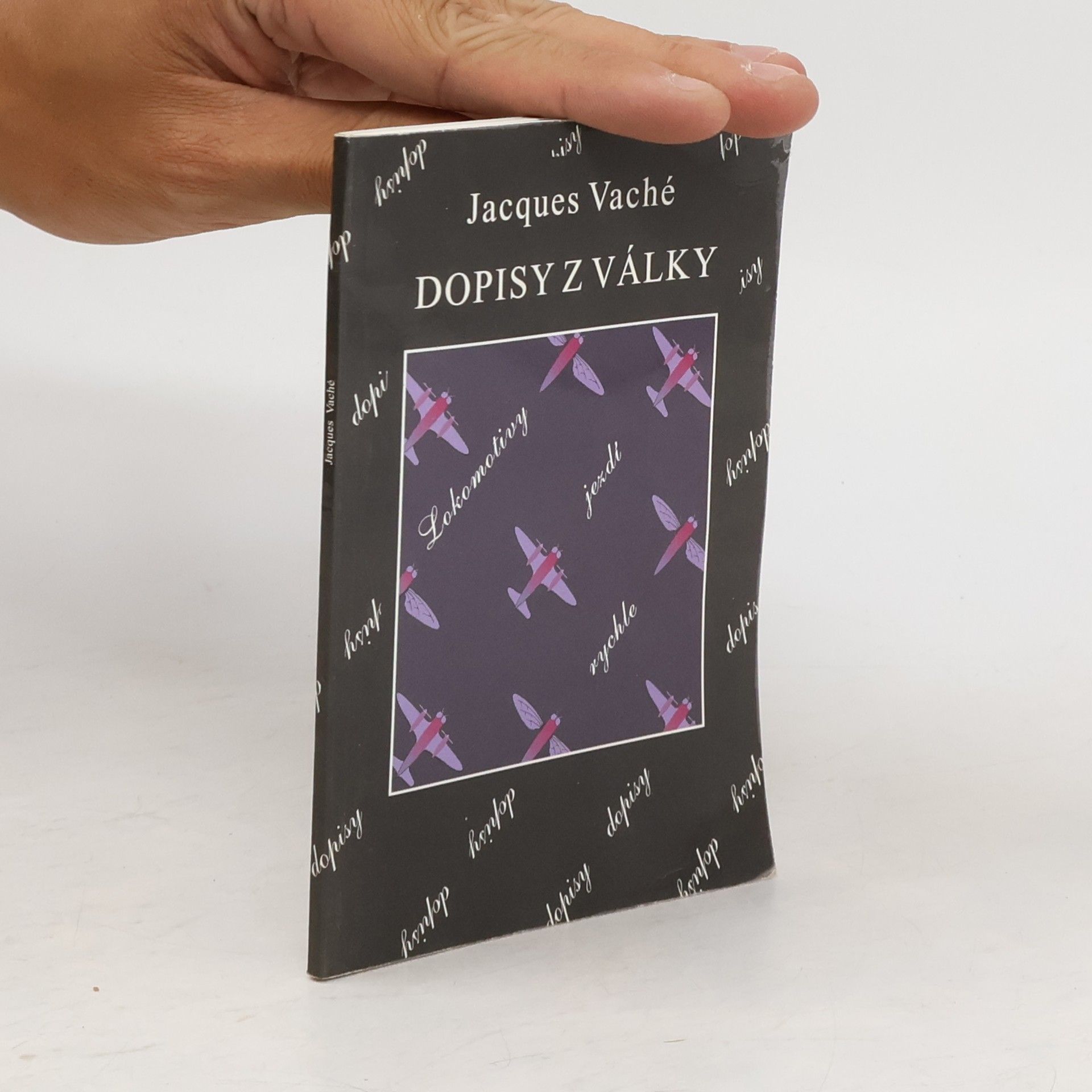 Jacques Vaché Dopisy z války