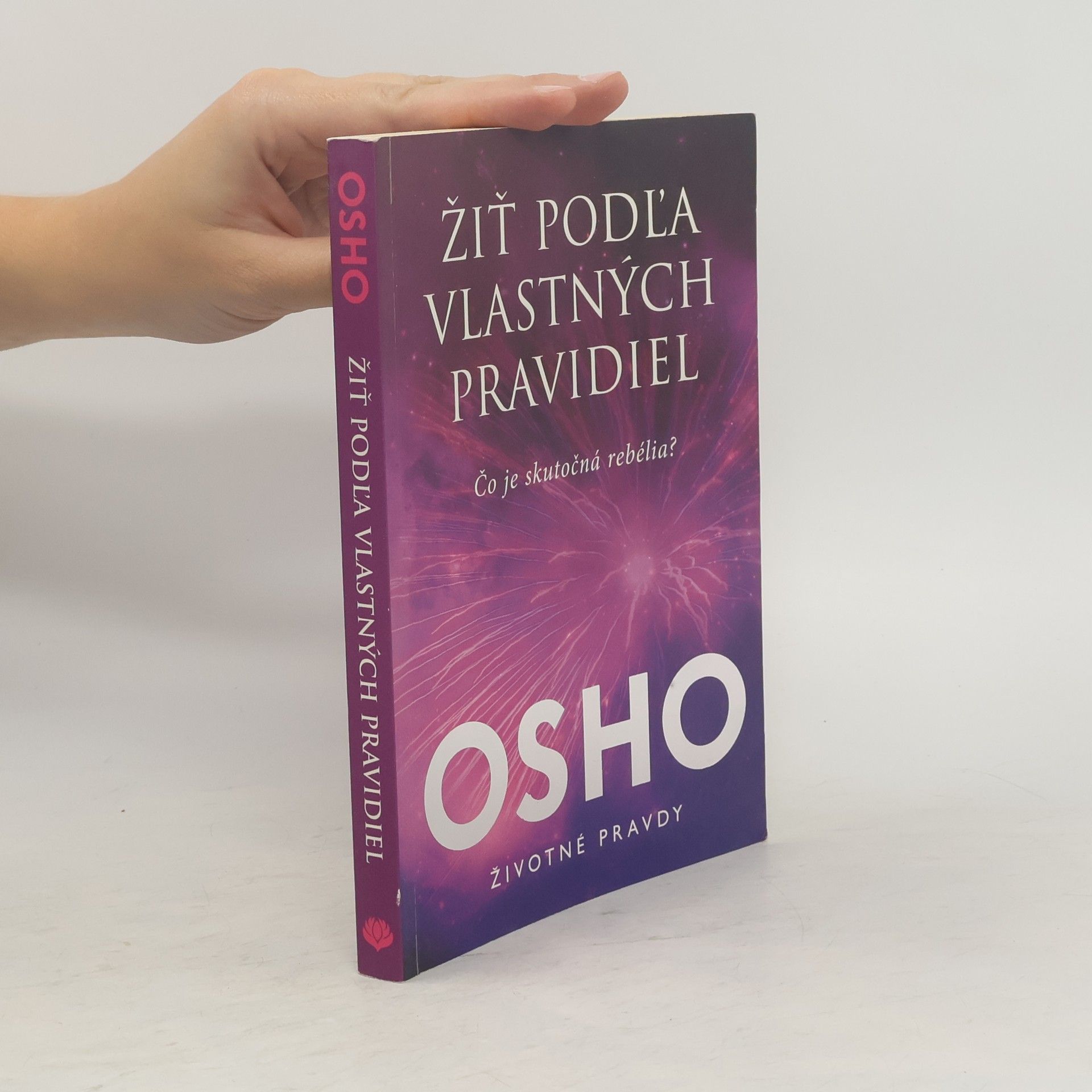 Osho Žiť podľa vlastných pravidiel