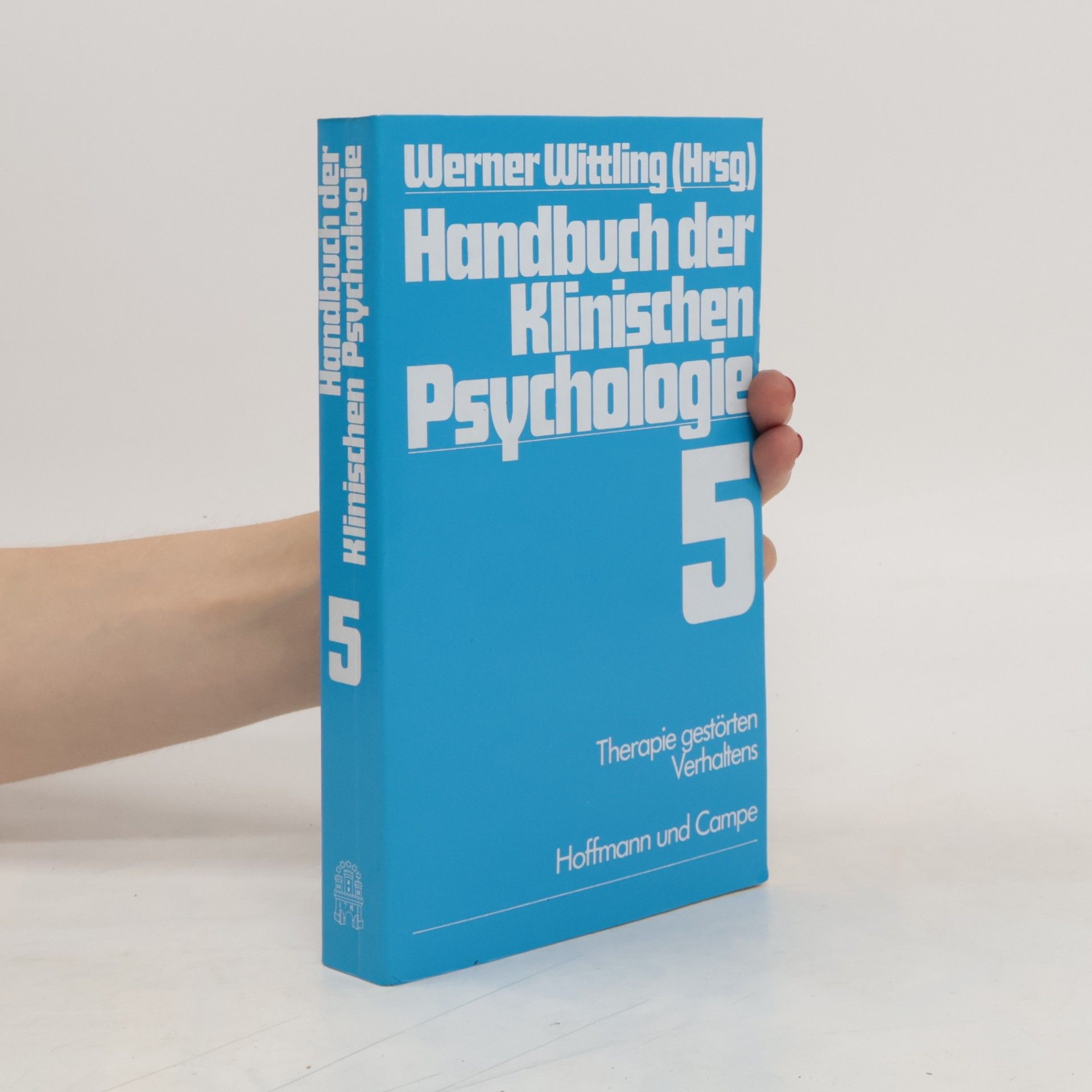Werner Wittling Therapie gestörten Verhaltens