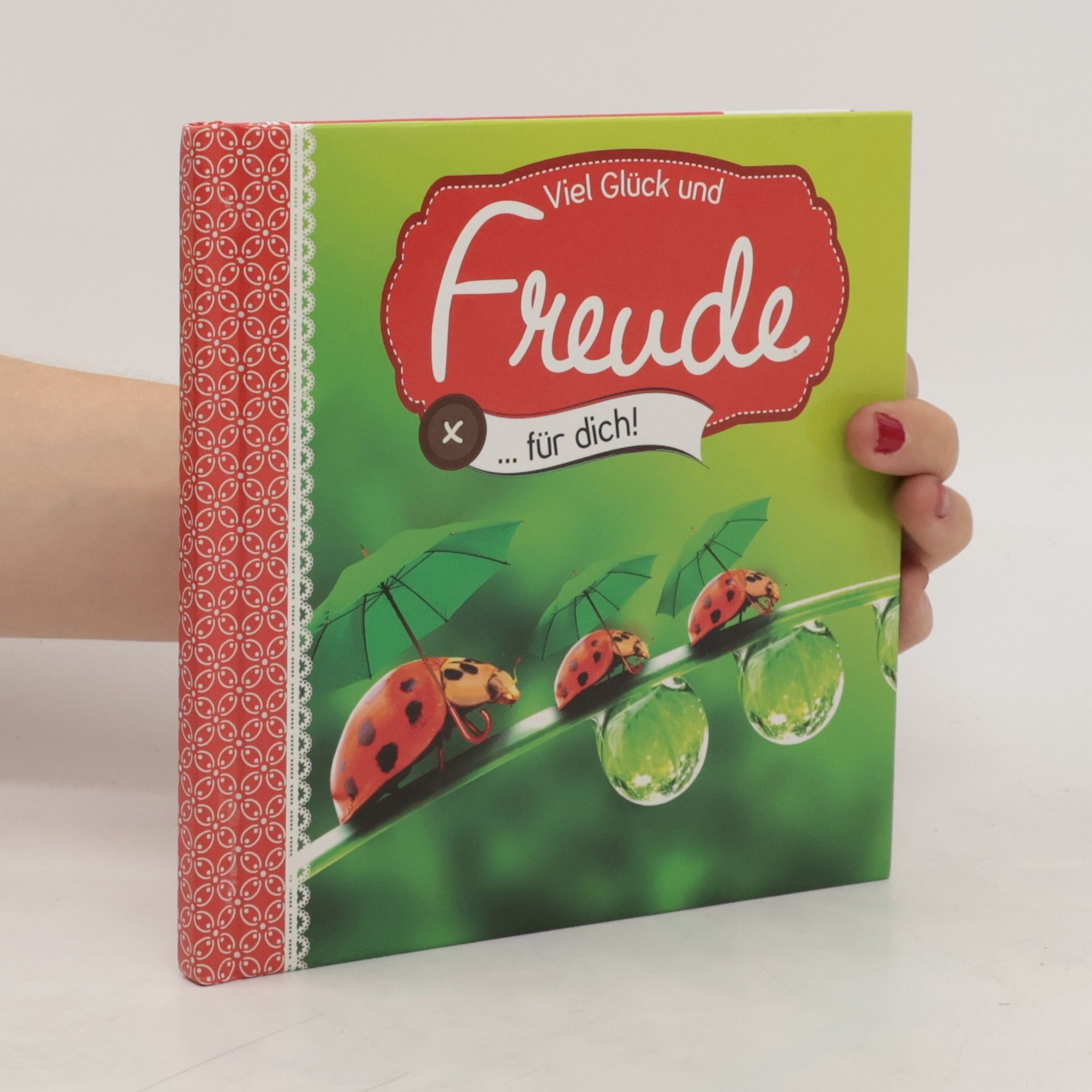 Collectif d'auteurs Viel Glück und Freude für dich!