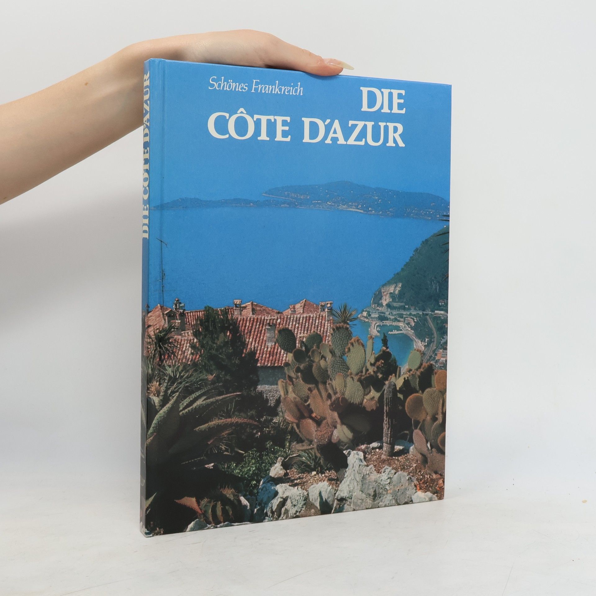 Schönes Frankreich Die Côte d’Azur