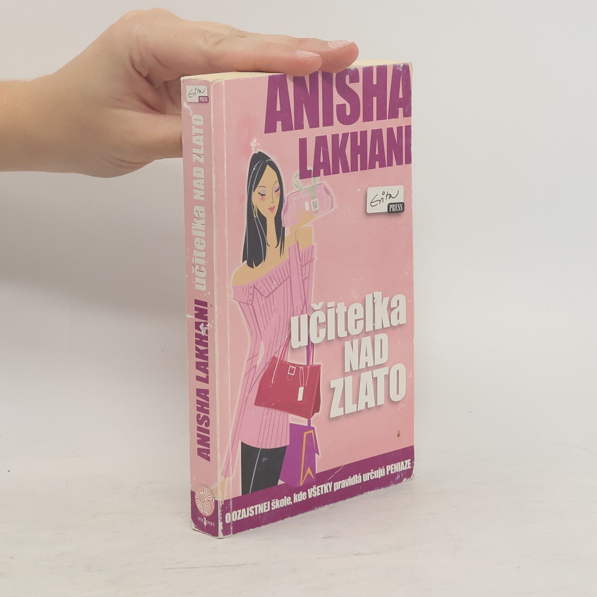 Anisha Lakhani Učiteľka nad zlato