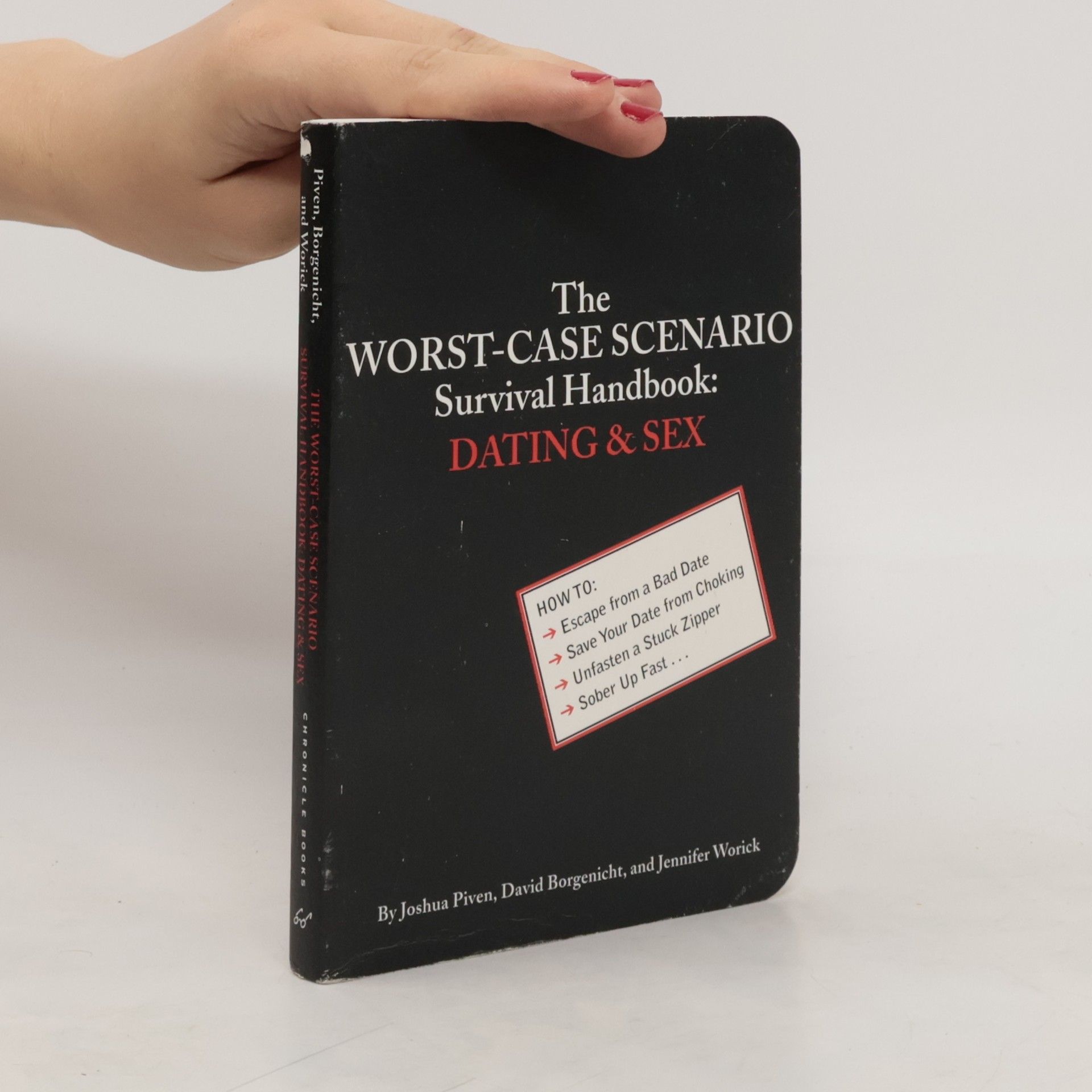 Joshua Piven The Worst-Case Scenario Survival Handbook