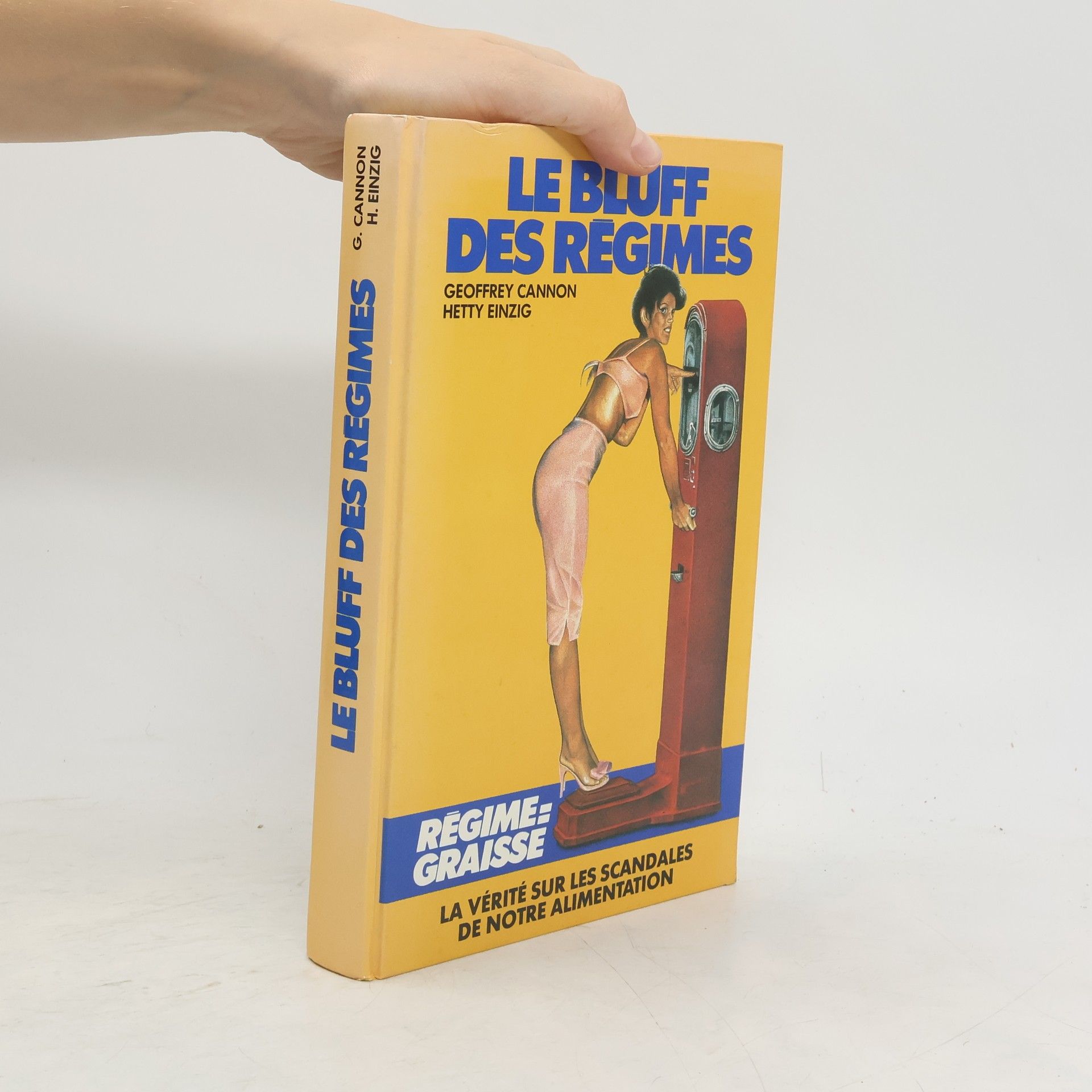Collectif d'auteurs Le Bluff des régimes