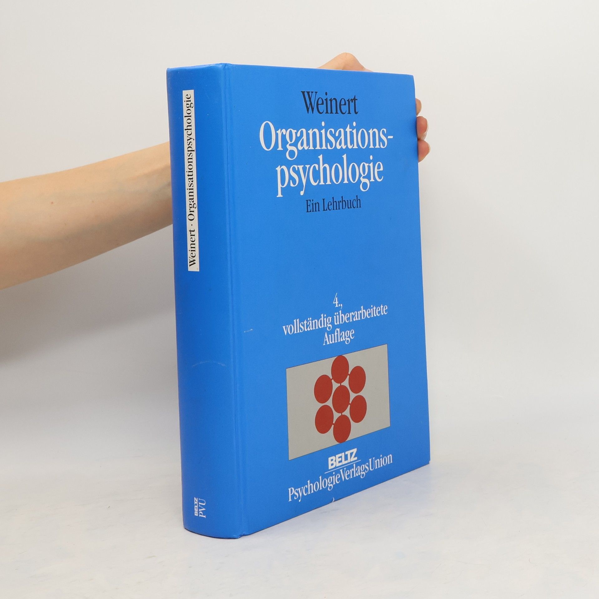 Ansfried B. Weinert Organisationspsychologie