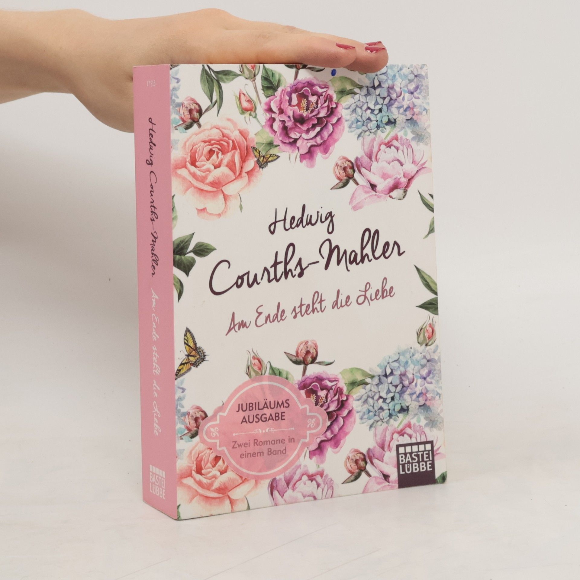 Hedwig Courths Mahler Am Ende steht die Liebe
