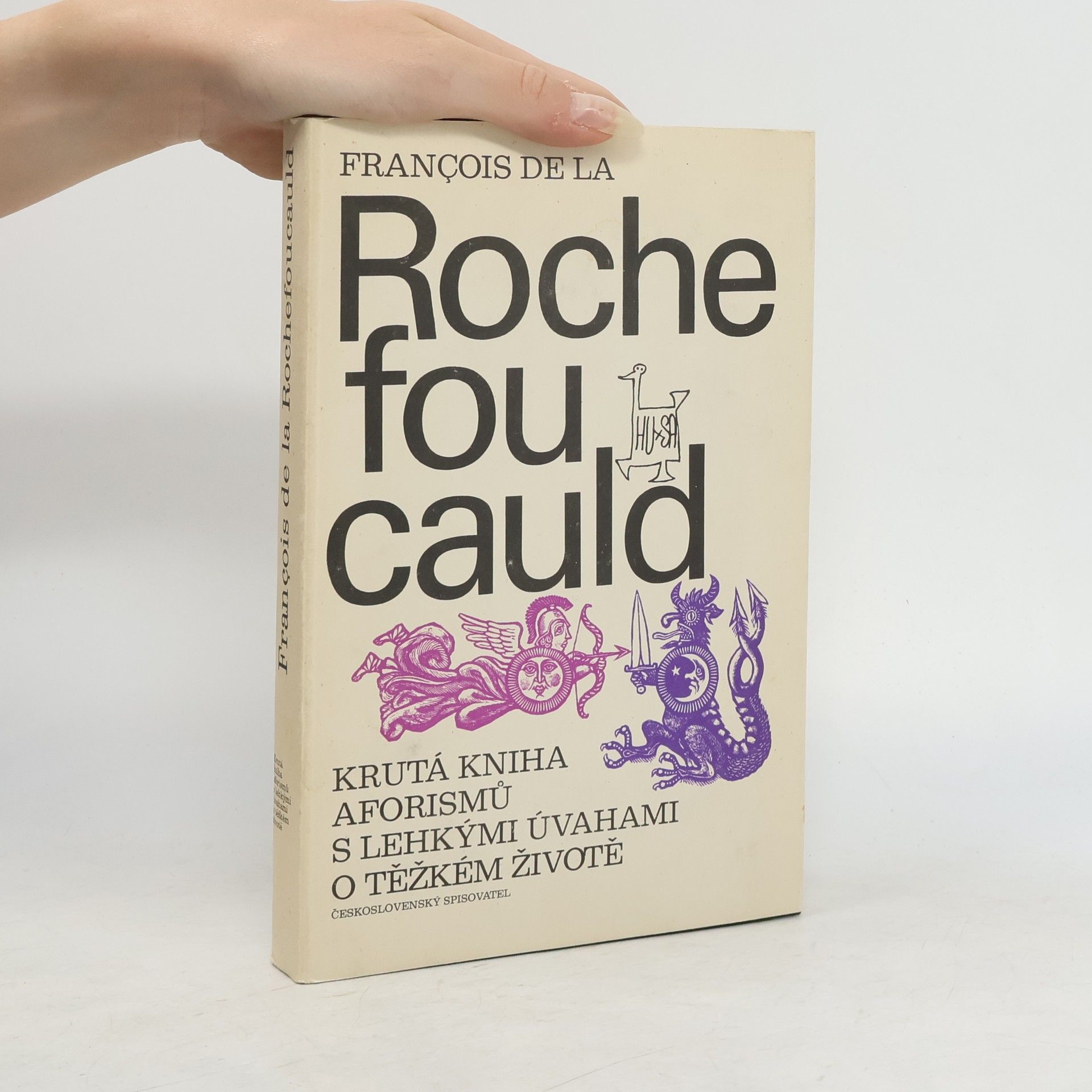 François de La Rochefoucauld Krutá kniha aforismů s lehkými úvahami o těžkém životě