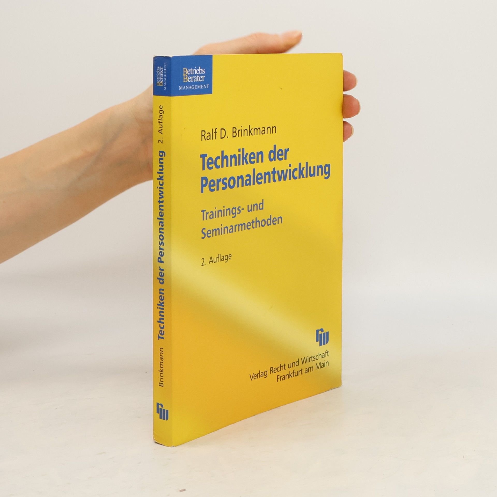 Ralf D. Brinkmann Techniken der Personalentwicklung