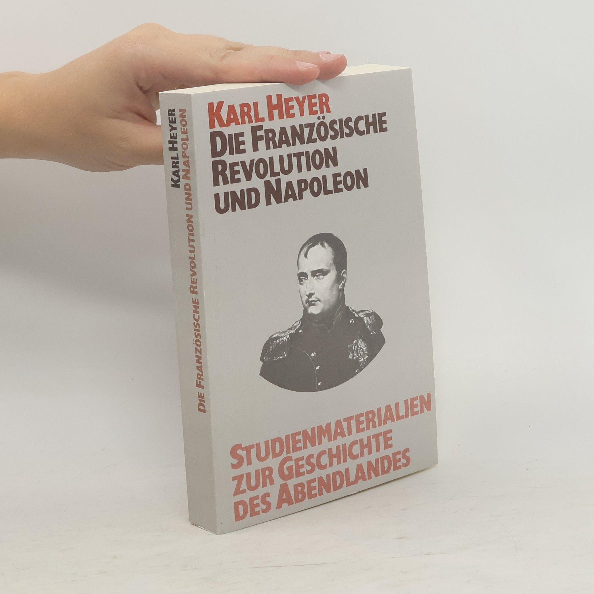 Karl Heyer Studienmaterialien zur Geschichte des Abendlandes 7