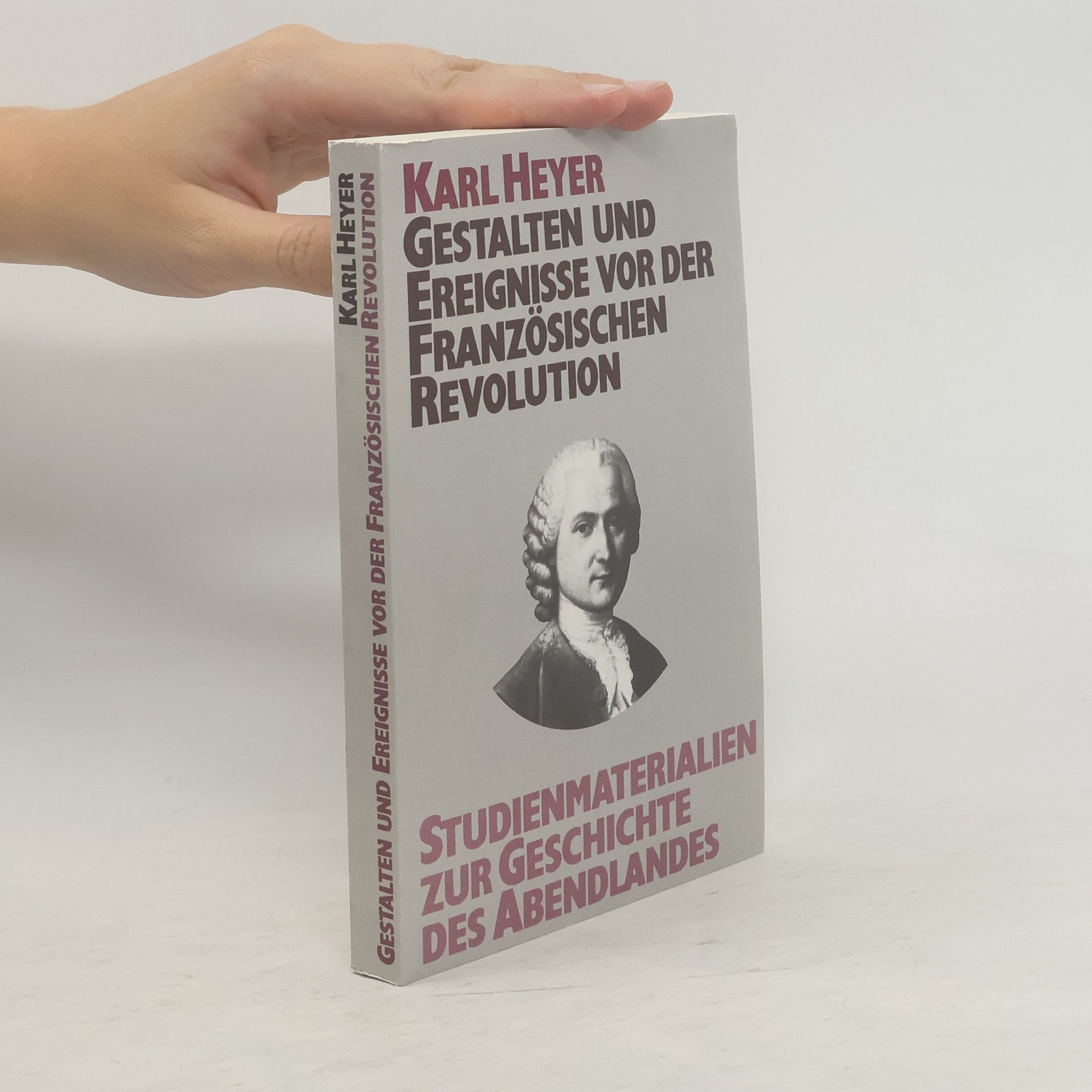 Karl Heyer Studienmaterialien zur Geschichte des Abendlandes 6
