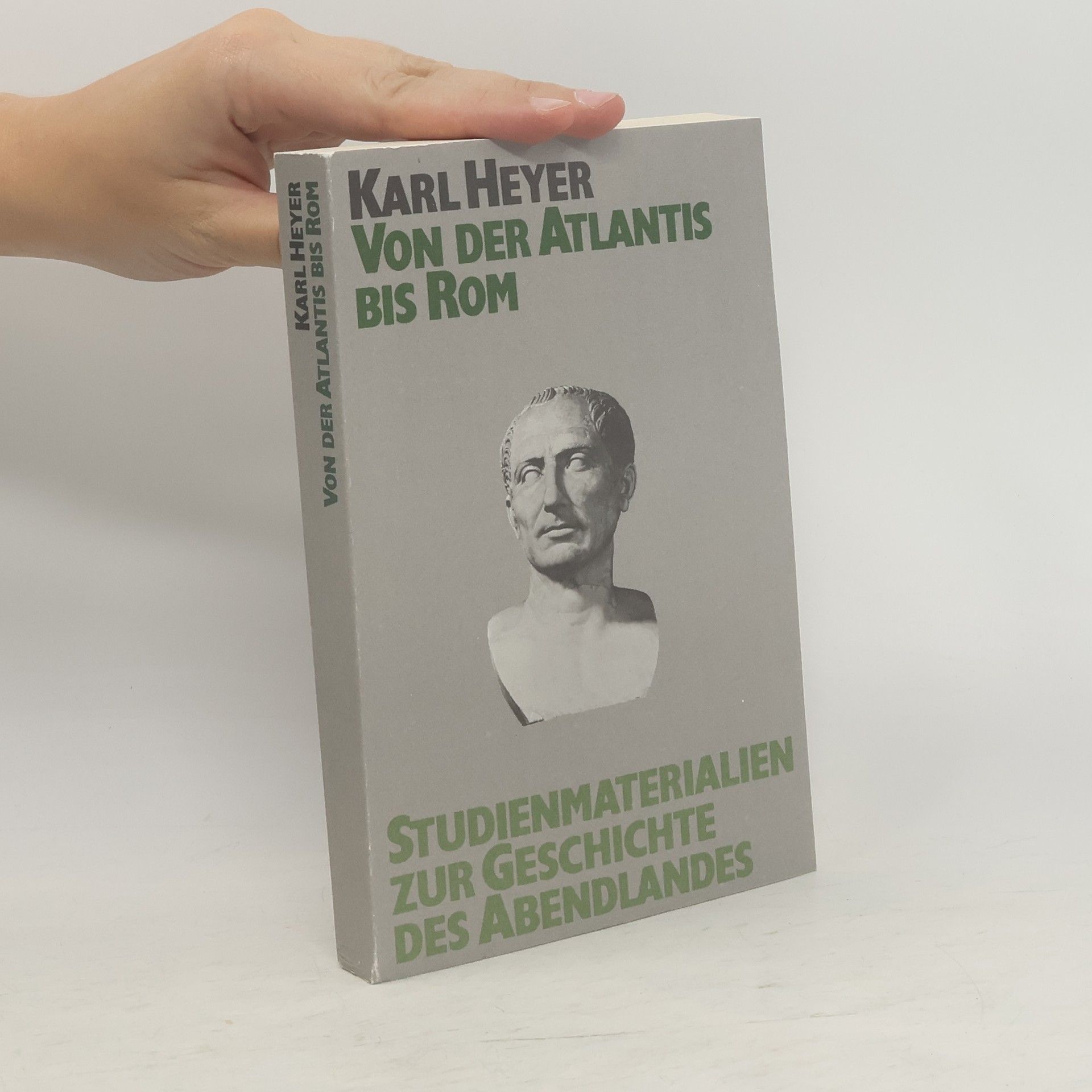 Karl Heyer Studienmaterialien zur Geschichte des Abendlandes 1
