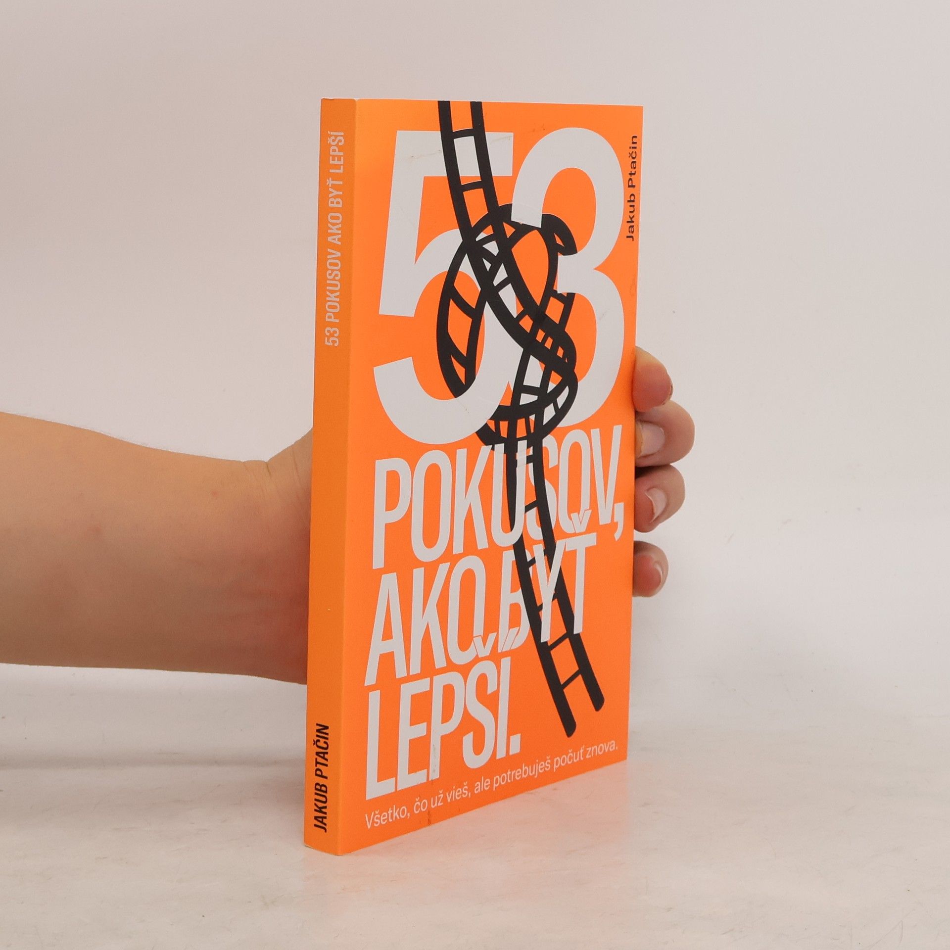 Jakub Ptačin 53 pokusov, ako byť lepší