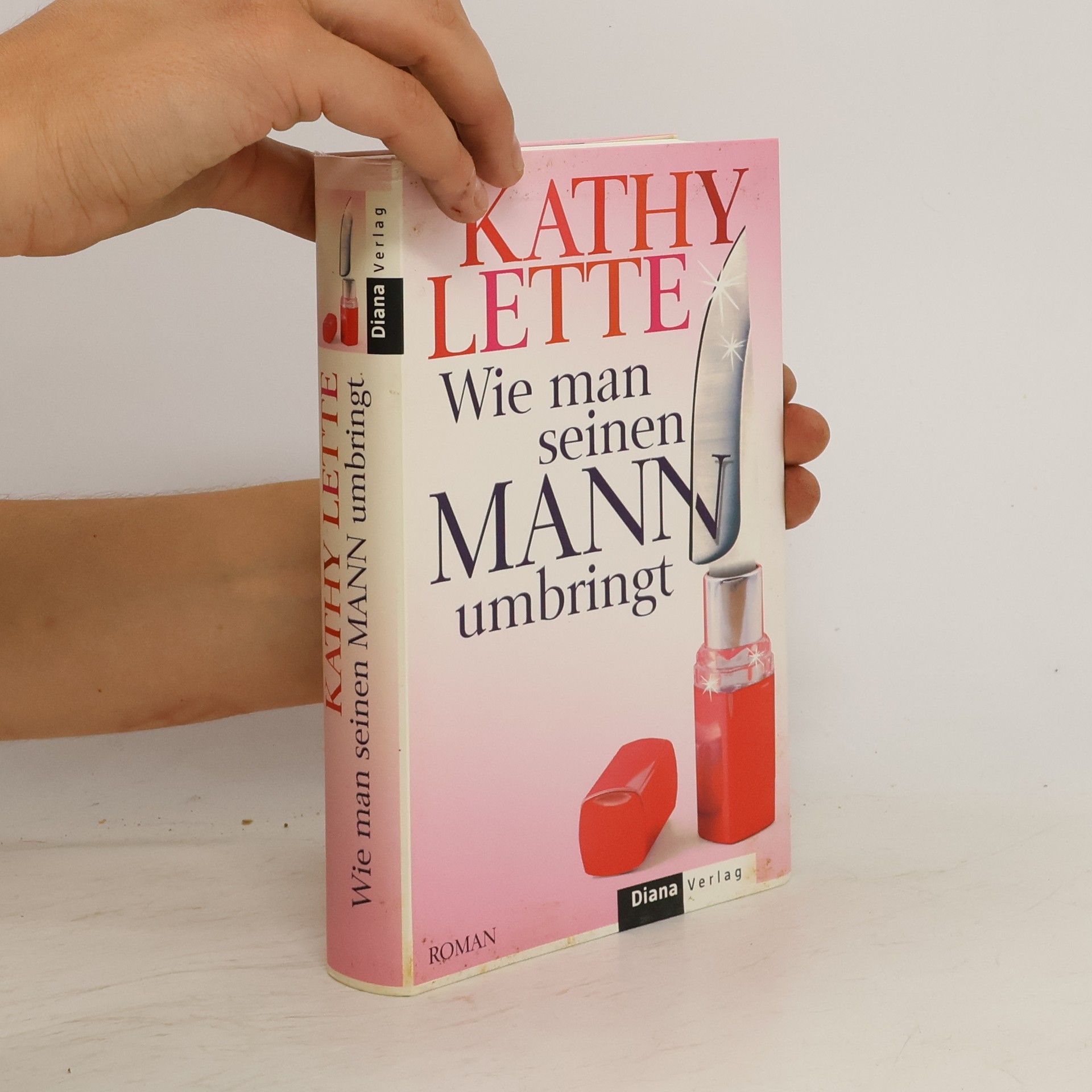 Kathy Lette Wie man seinen Mann umbringt