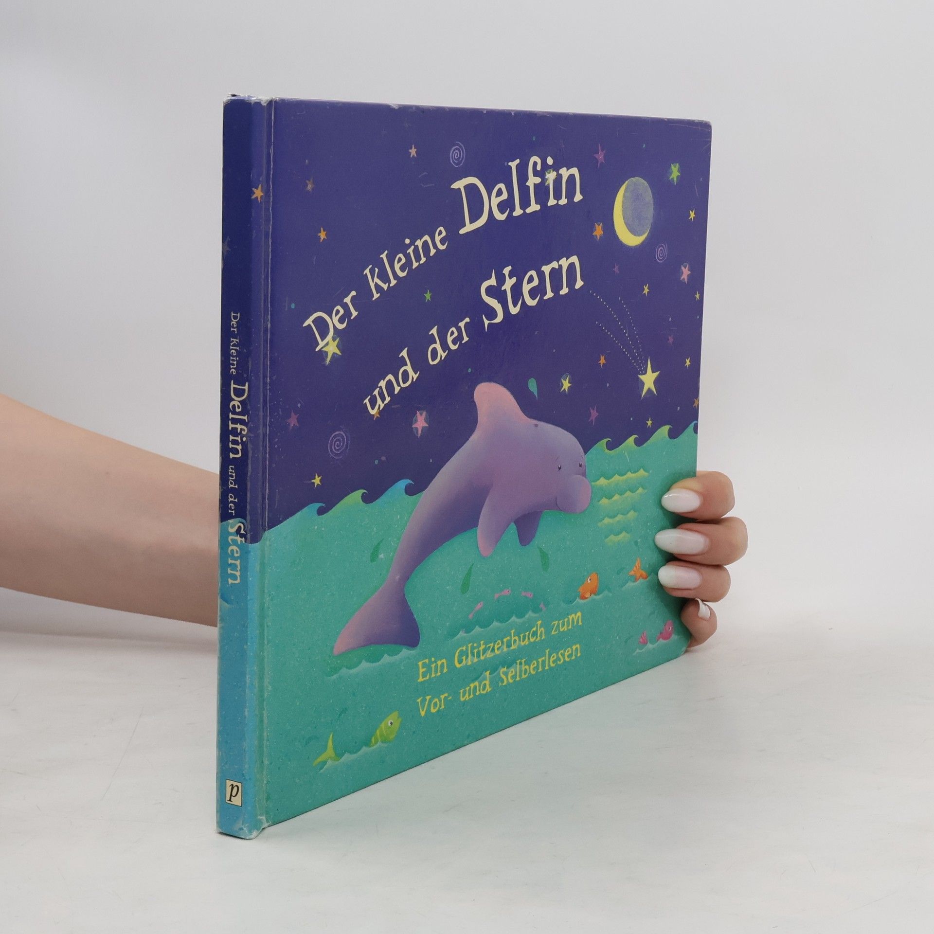 Moira Butterfield Der kleine Delfin und der Stern