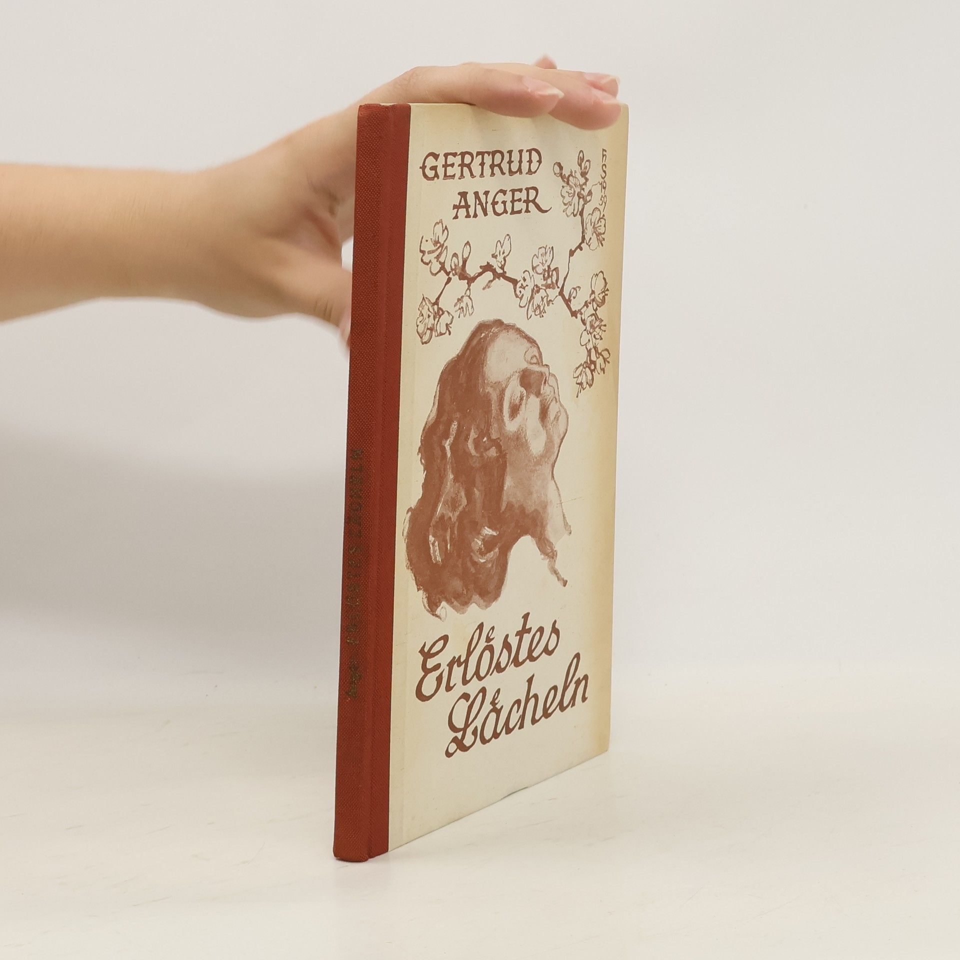 Gertrud Anger Erlöstes Lächeln