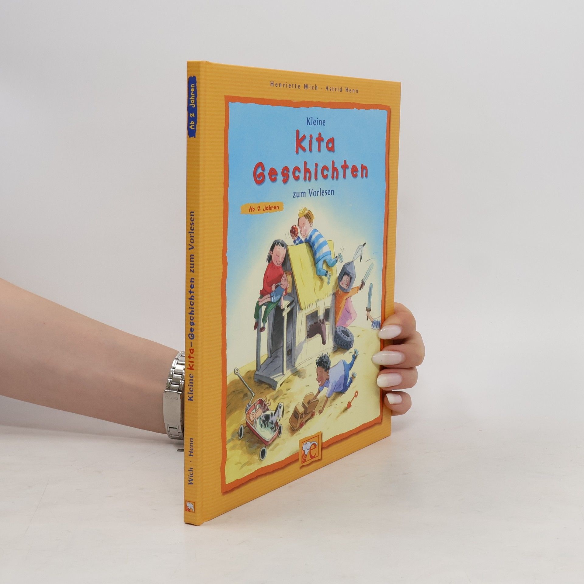 Henriette Wich Kleine Kita-Geschichten zum Vorlesen