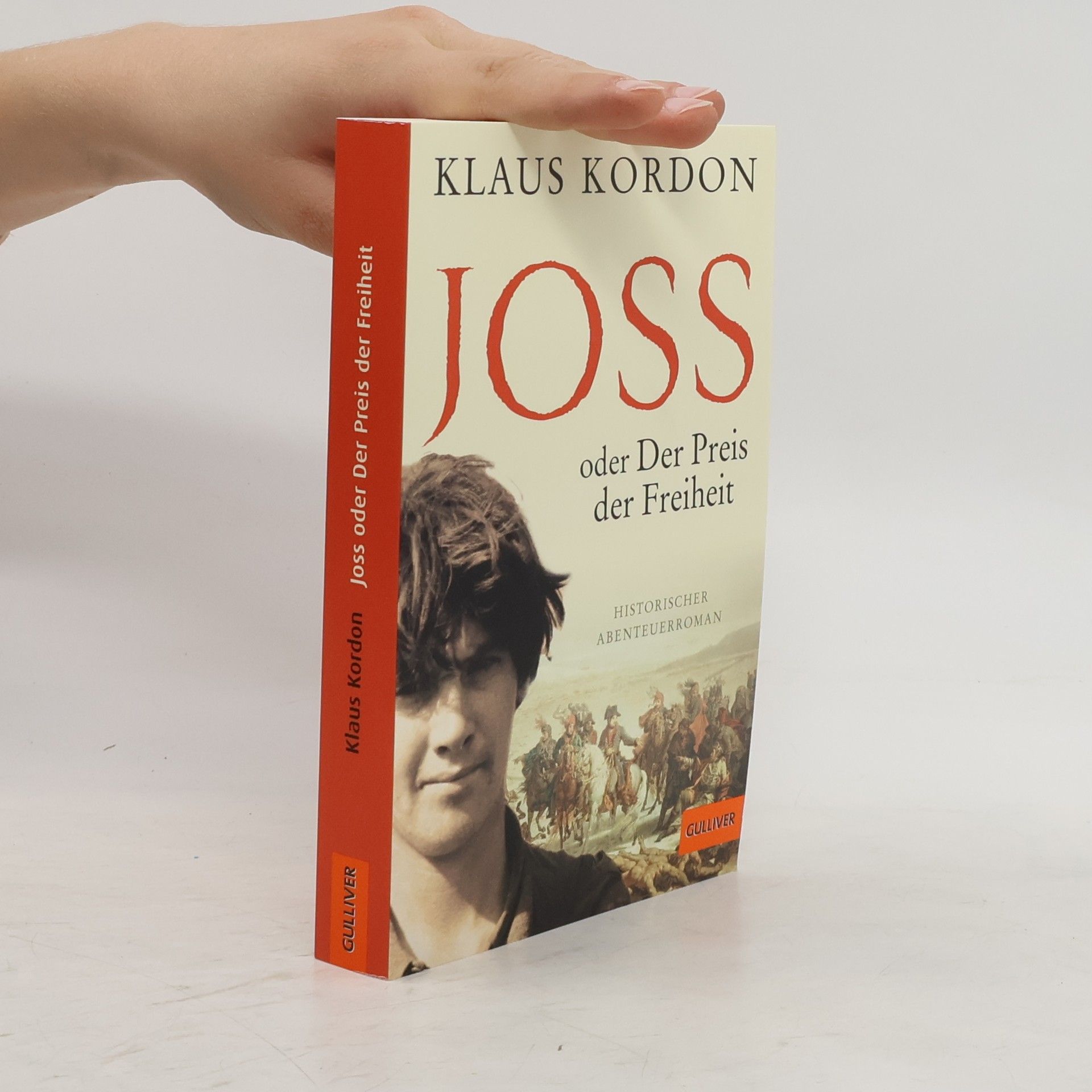 Klaus Kordon Joss oder der Preis der Freiheit
