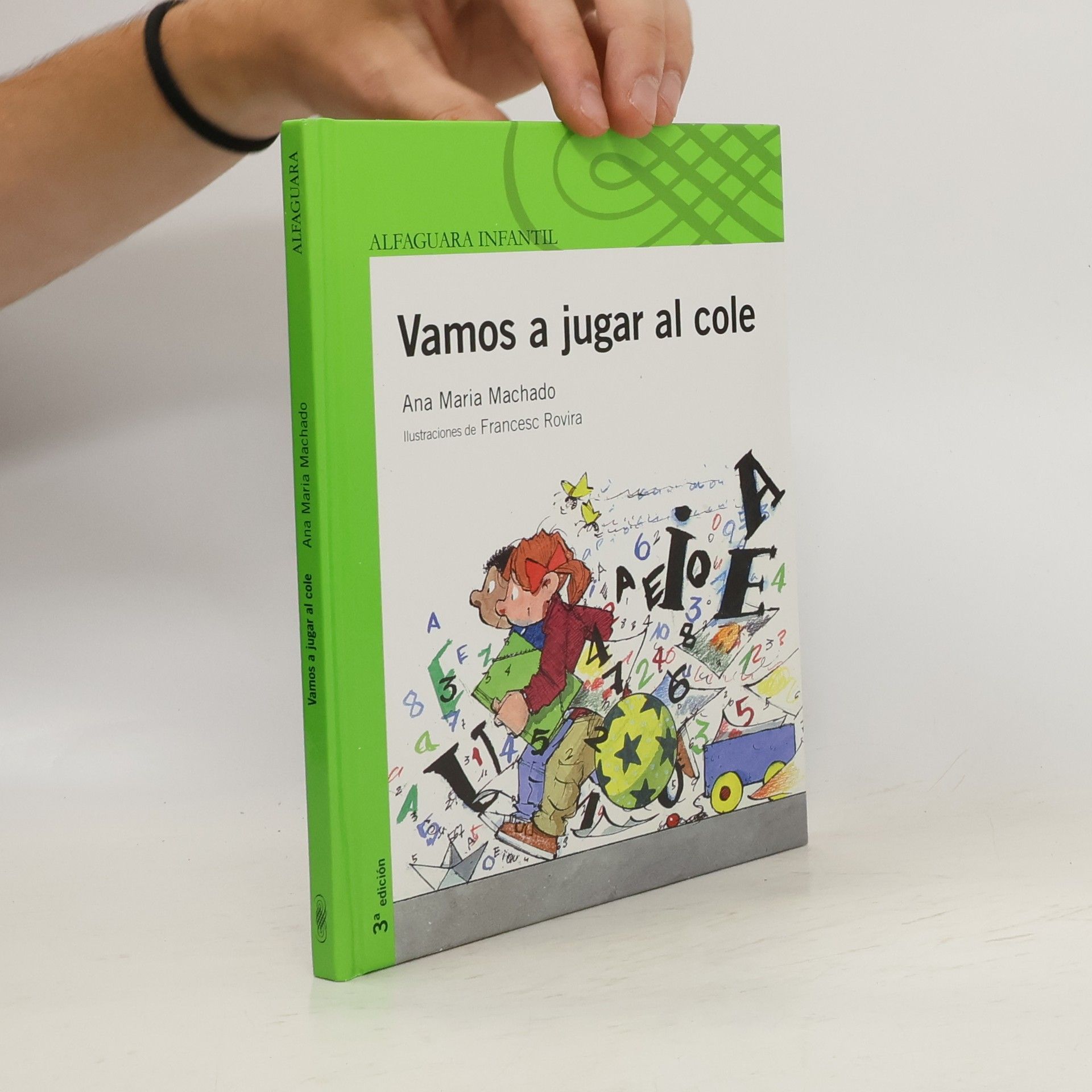 Ana Maria Machado Vamos a jugar al cole - 3ª edición