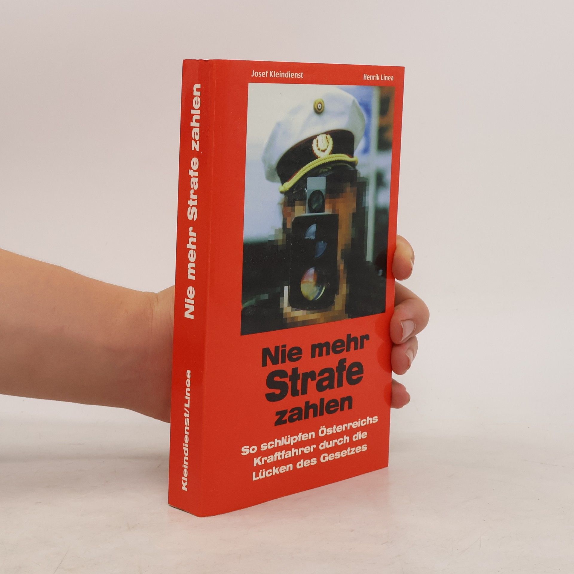 Josef Kleindienst Nie mehr Strafe zahlen