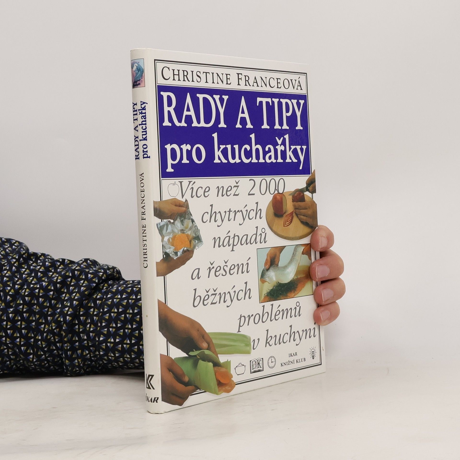 Christine France Rady a tipy pro kuchařky