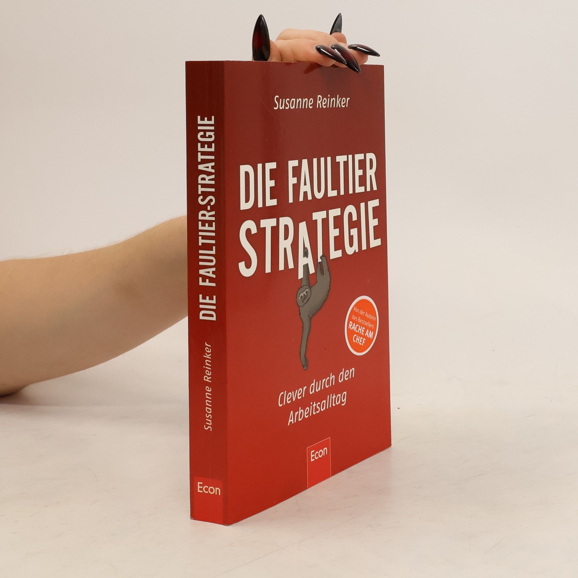 Susanne Reinker Die Faultier-Strategie