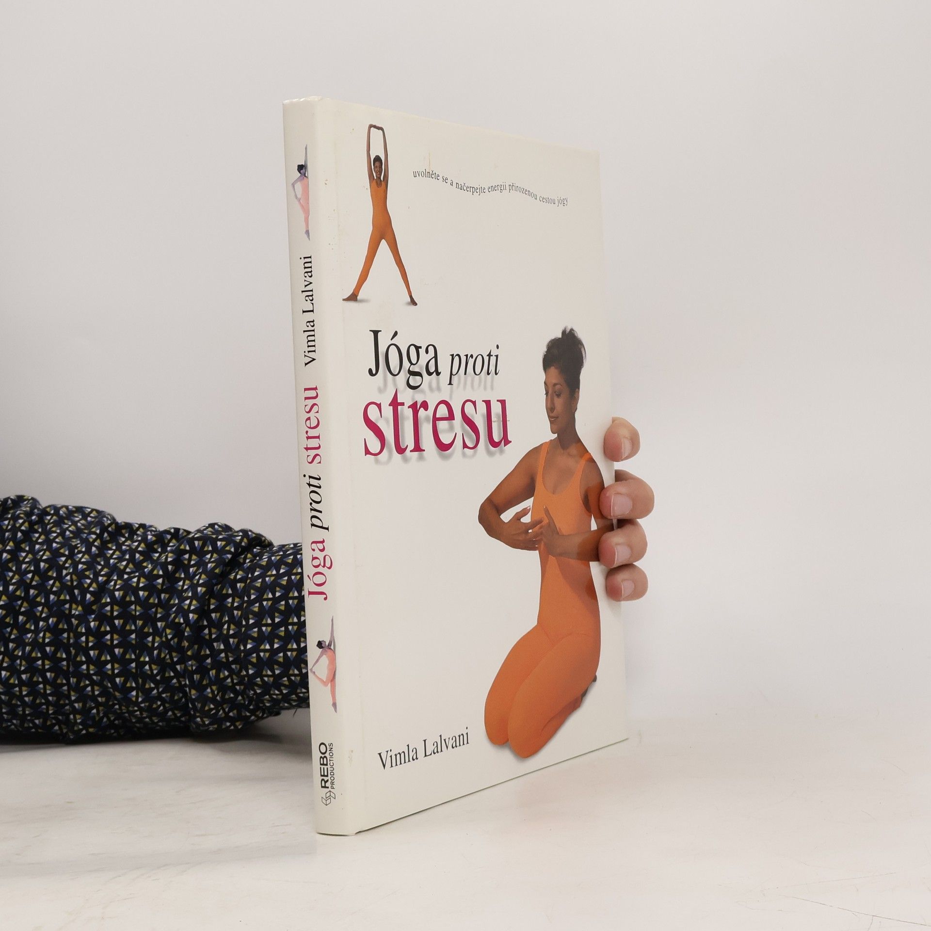 Vimla Lalvani Jóga proti stresu