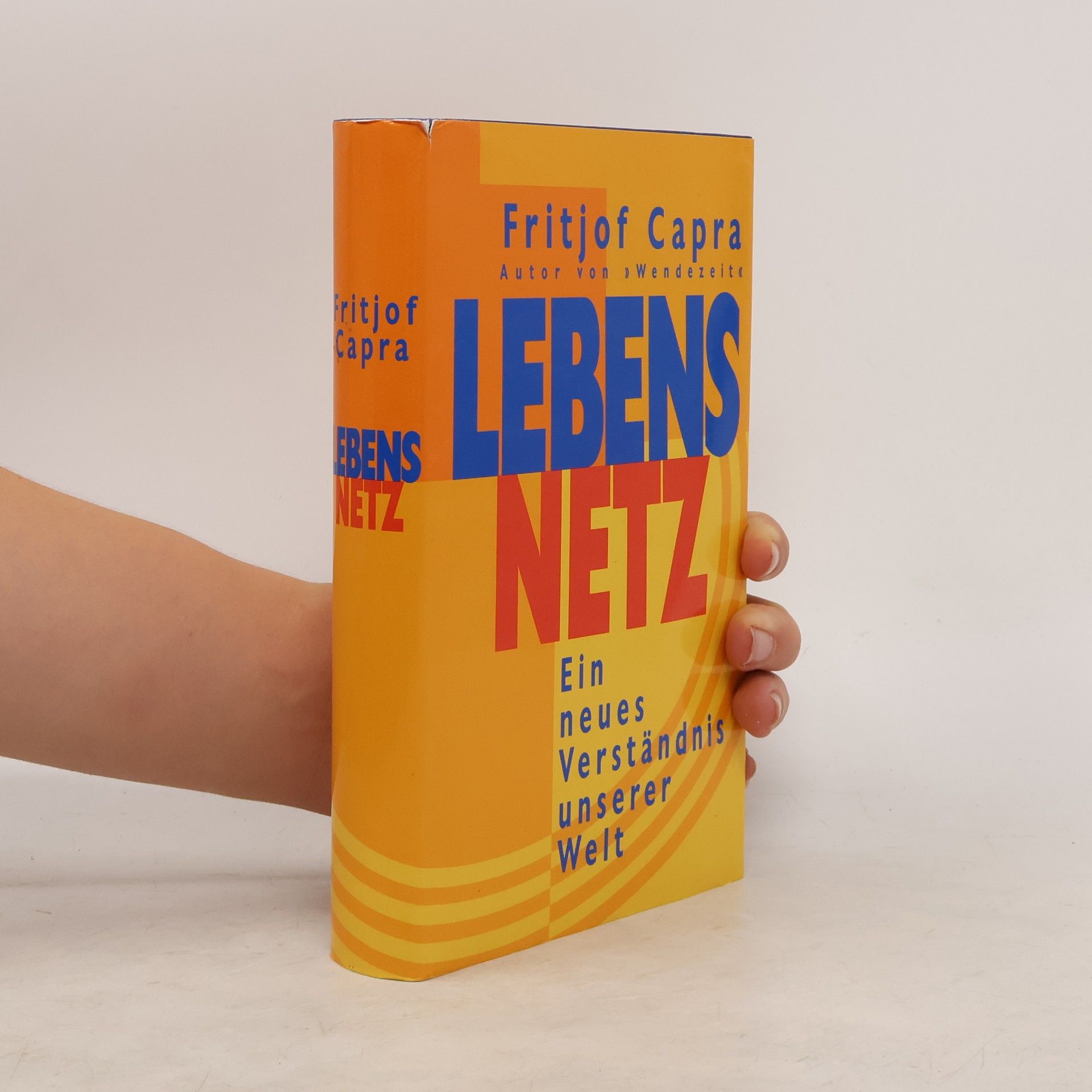Fritjof Capra Lebens Netz