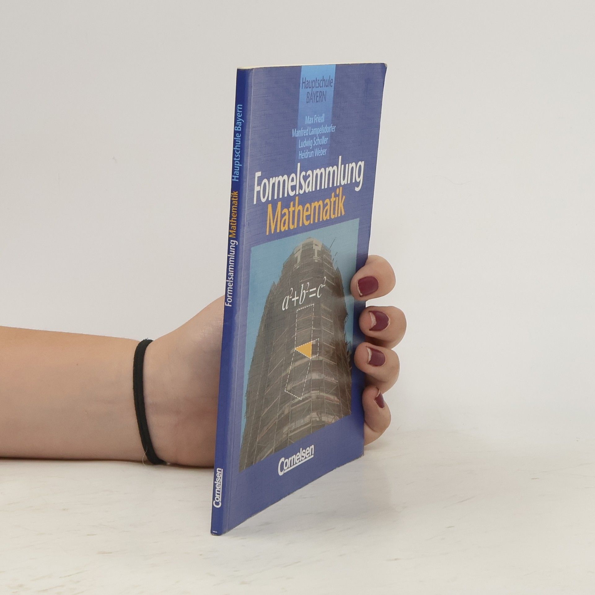 Autorenkollektiv Formelsammlung Mathematik. Bayern. Hauptschule. Ab der 8. Jahrgangsstufe