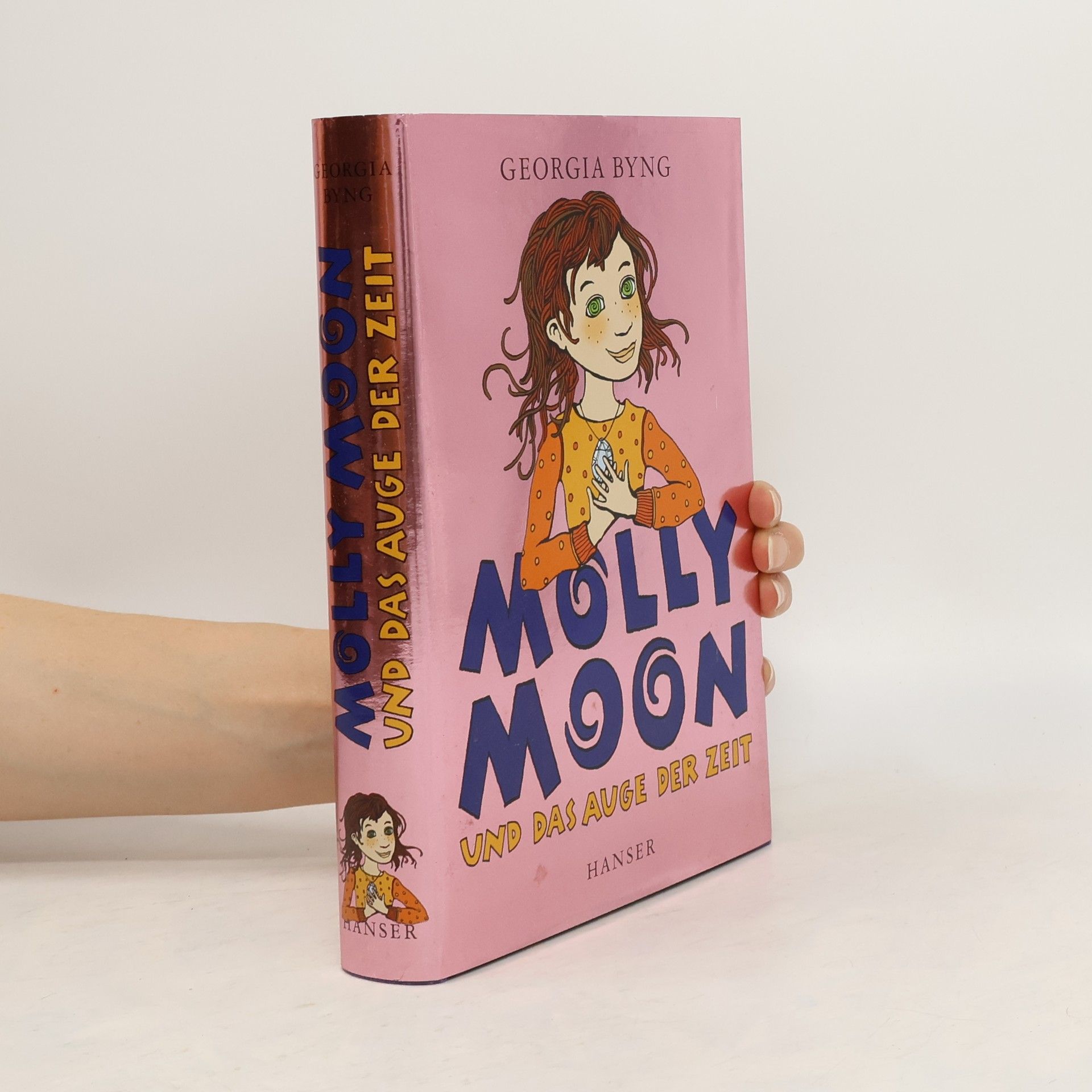 Georgia Byng Molly Moon und das Auge der Zeit