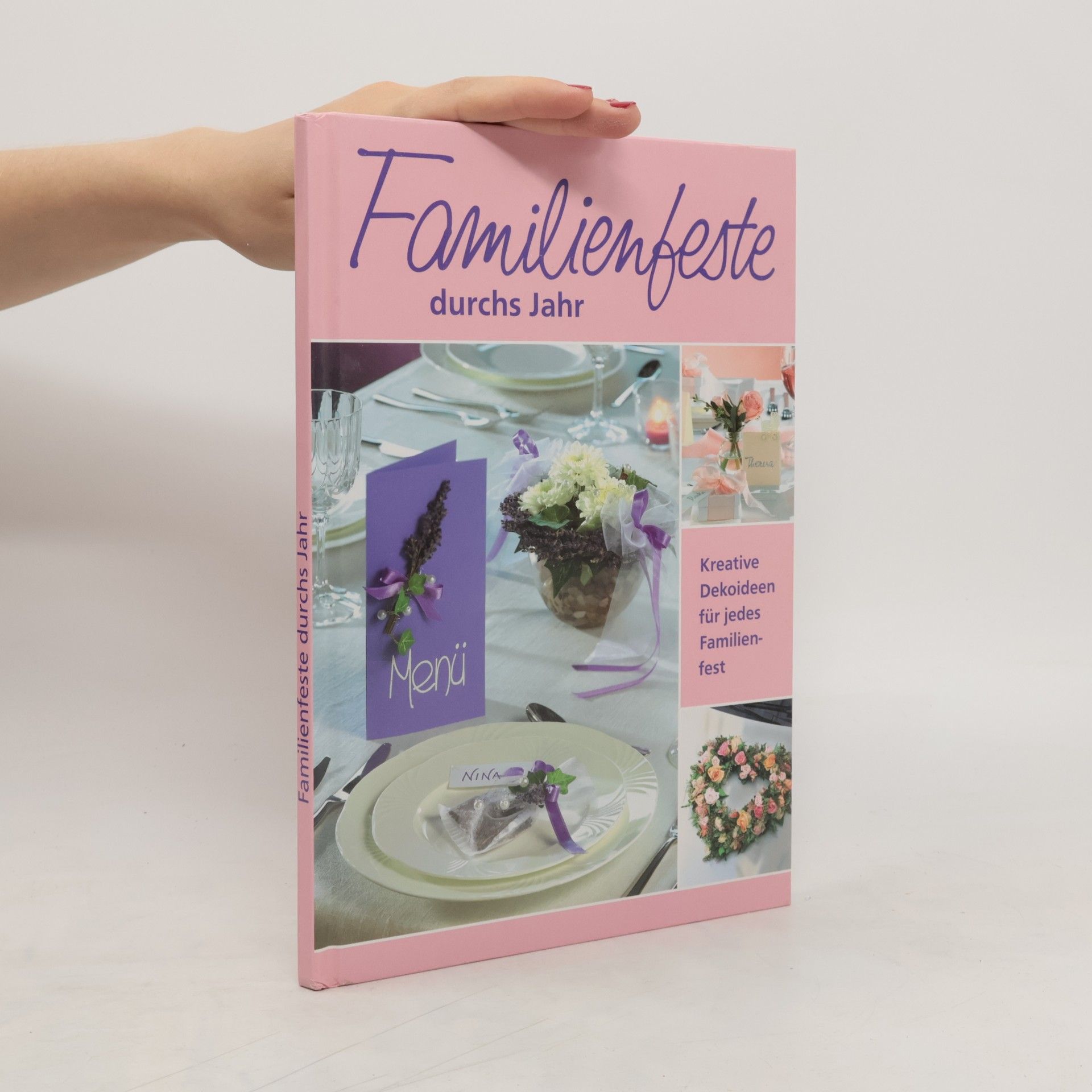 Autorenkollektiv Familienfeste durchs Jahr