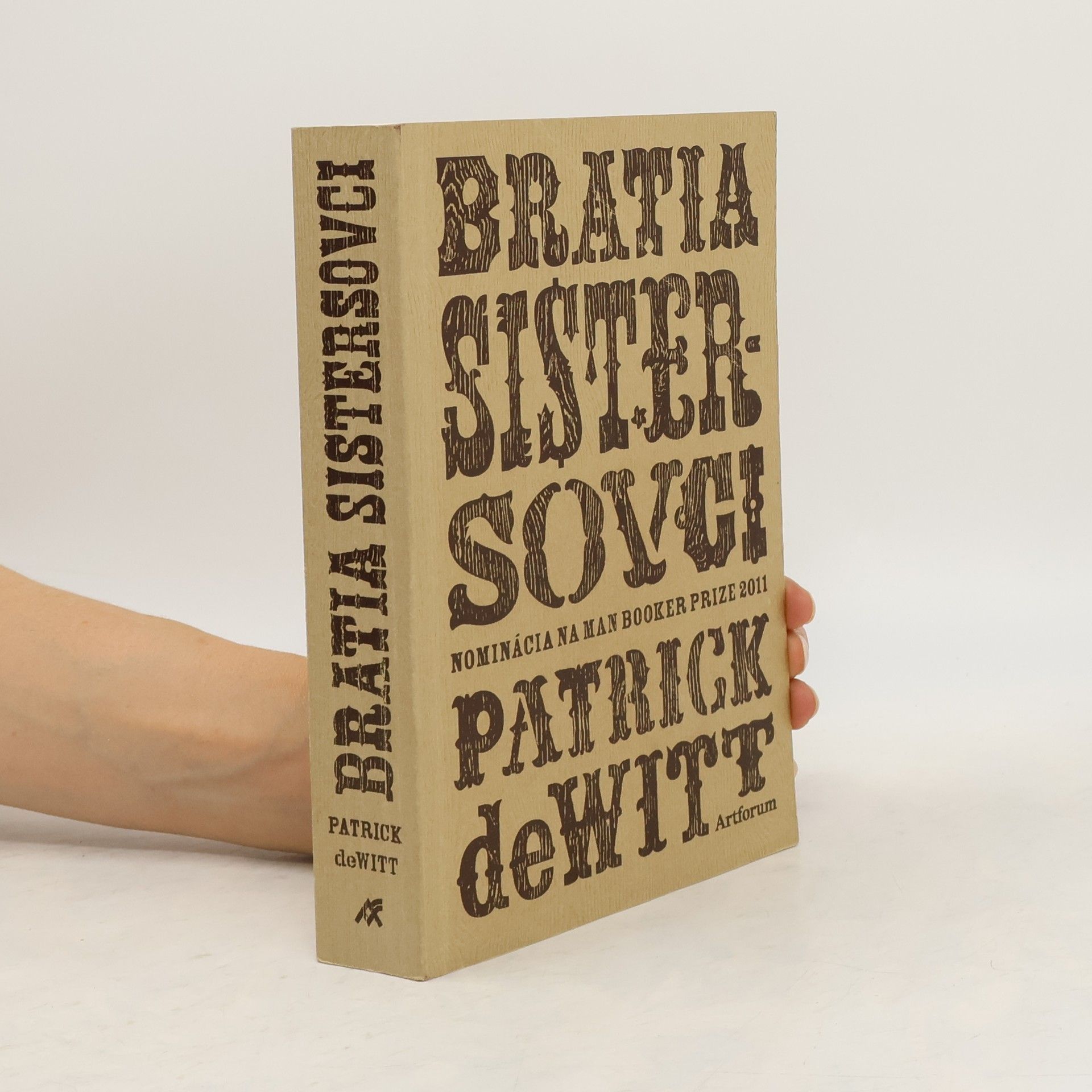 Patrick deWitt Bratia Sistersovci