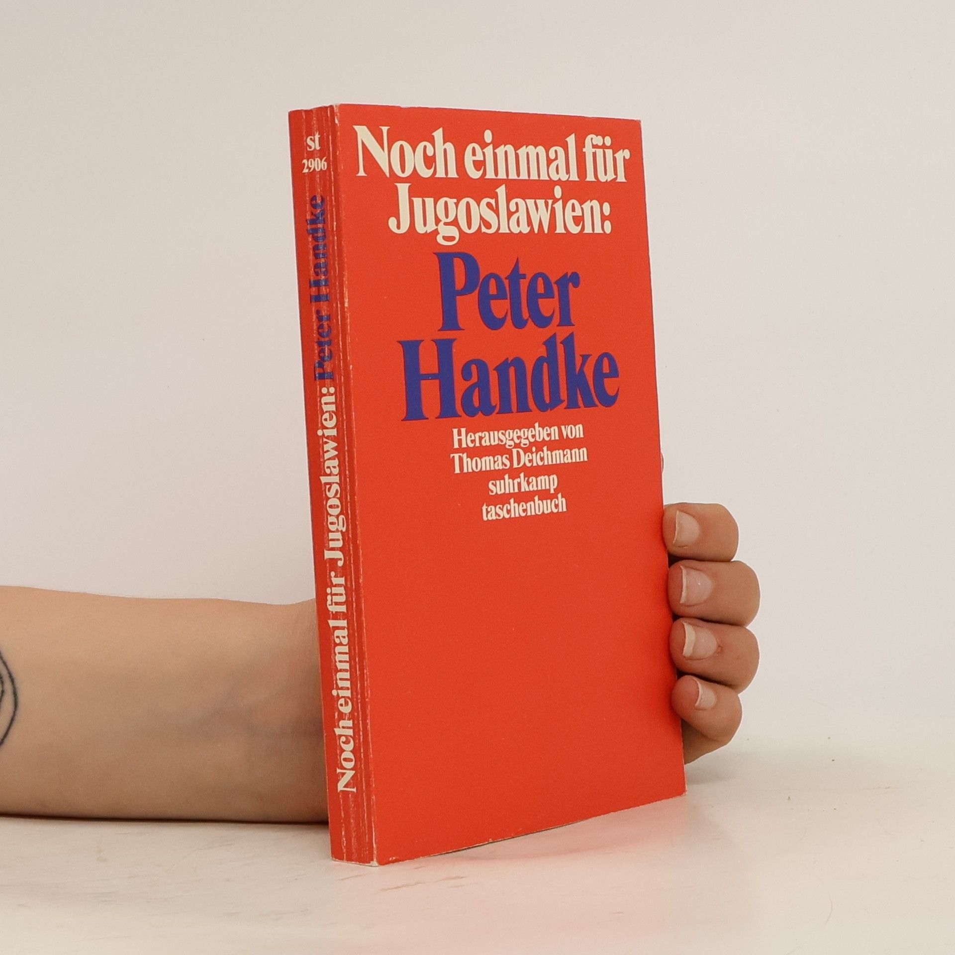 Thomas Deichmann Noch einmal für Jugoslawien: Peter Handke