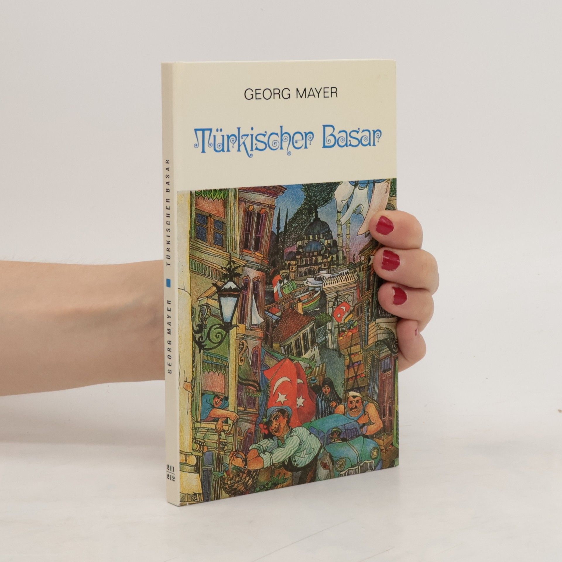 Hans-Georg Mayer Türkischer Basar