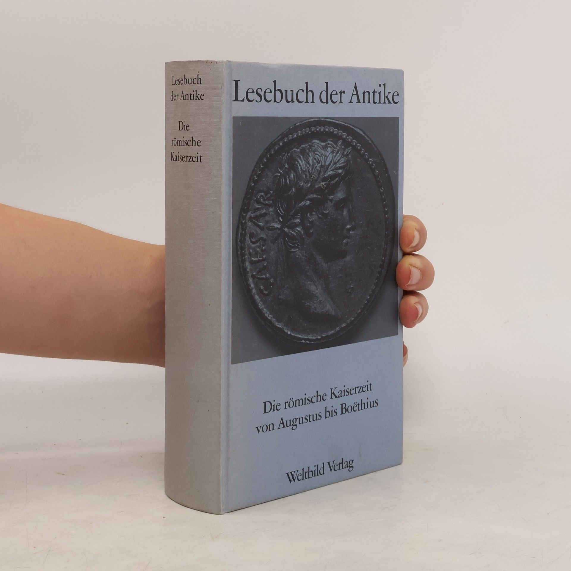 Ludwig Voit Lesebuch der Antike: Die römische Kaiserzeit von Augustus bis Boëthius