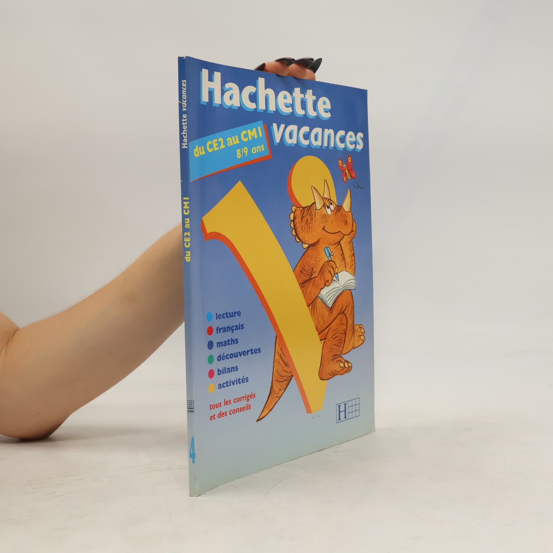 Ann Rocard Hachette vacances du CE2 au CM I 8/9 ans