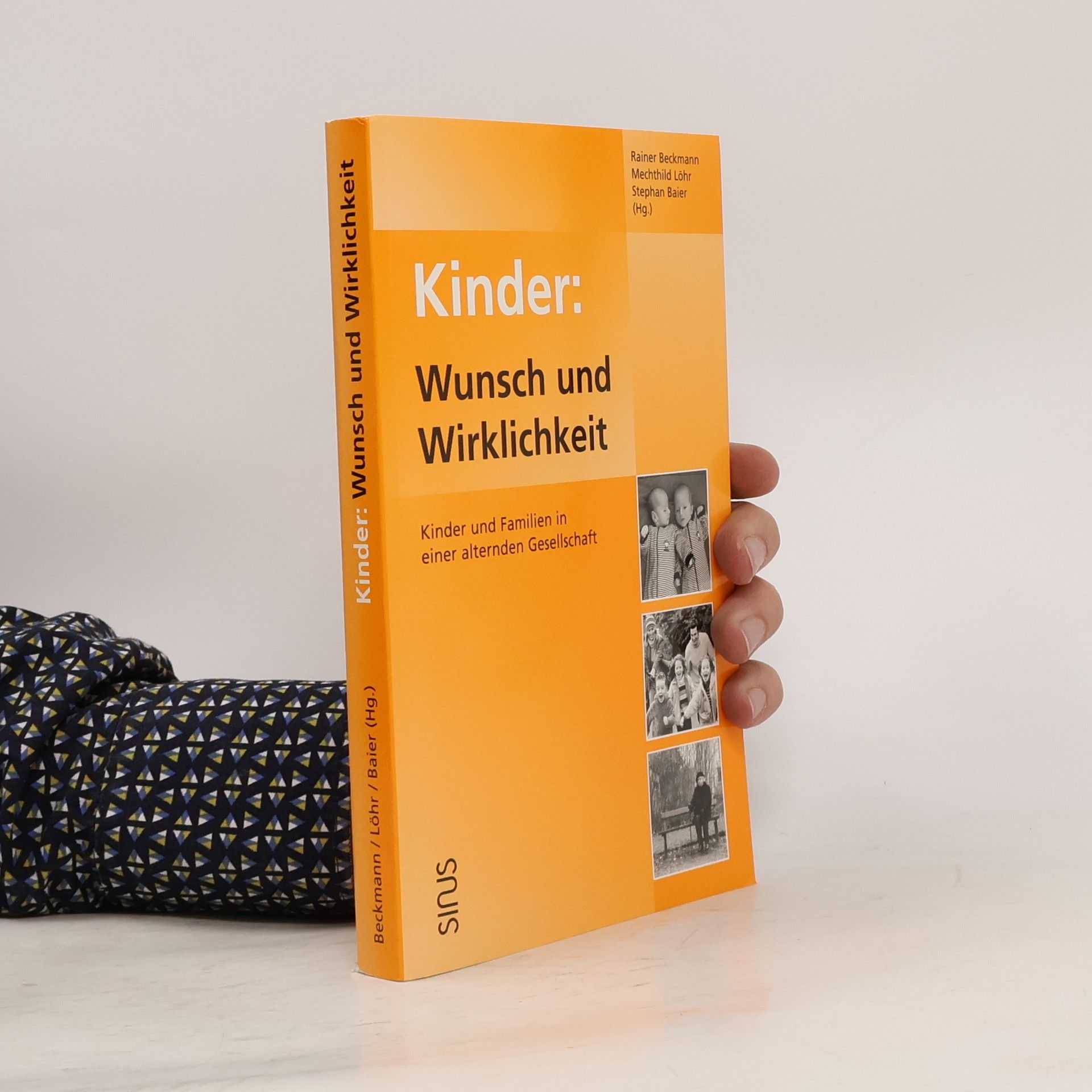 Rainer Beckmann Kinder: Wunsch und Wirklichkeit
