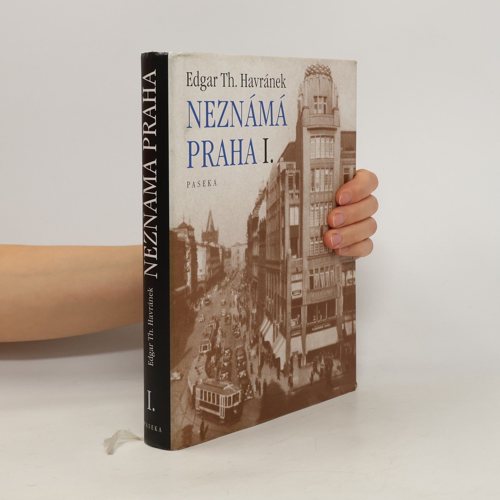 Edgar Havránek Neznámá Praha I. díl