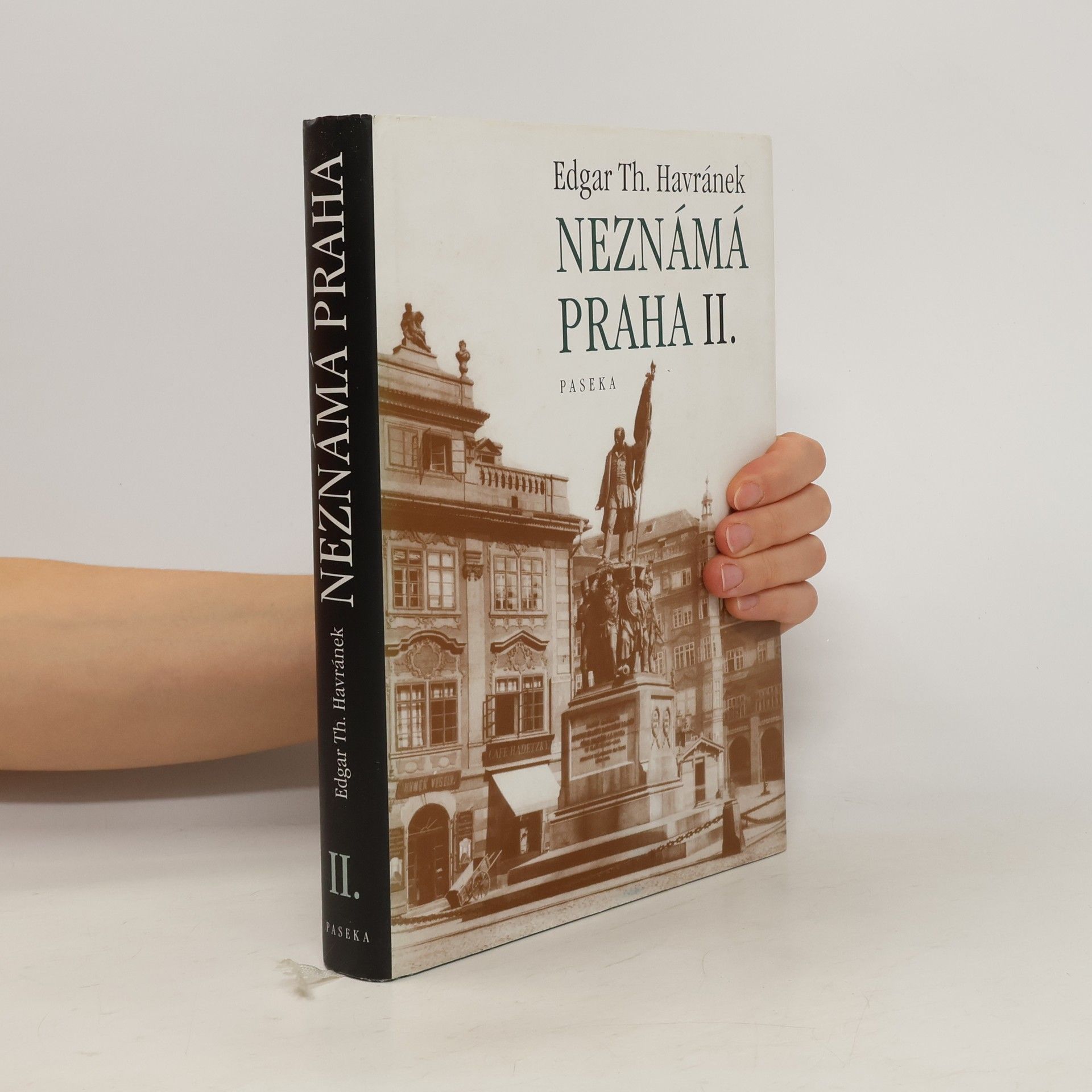 Edgar Theodor Havránek Neznámá Praha II.