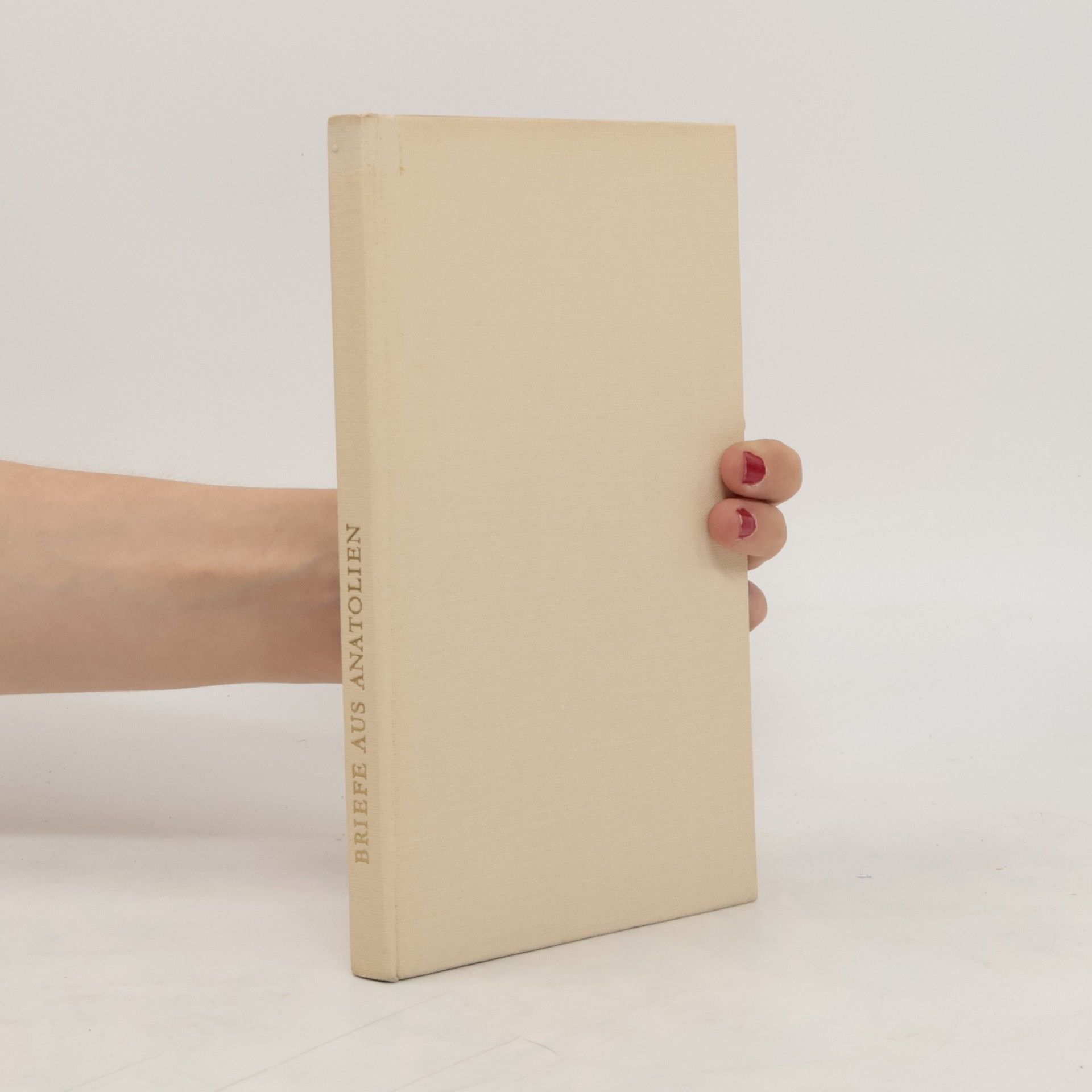 Collectif d'auteurs Briefe aus Anatolien